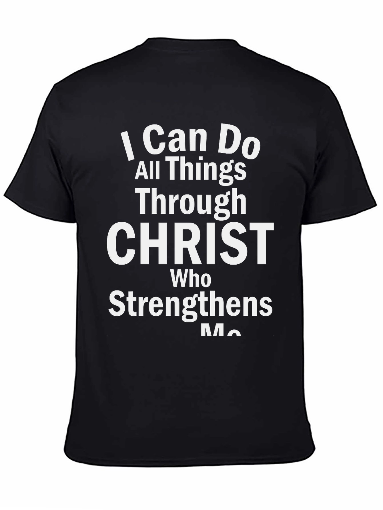 Faith-Inspired T-Shirt: I Can Do All Things Through Christ