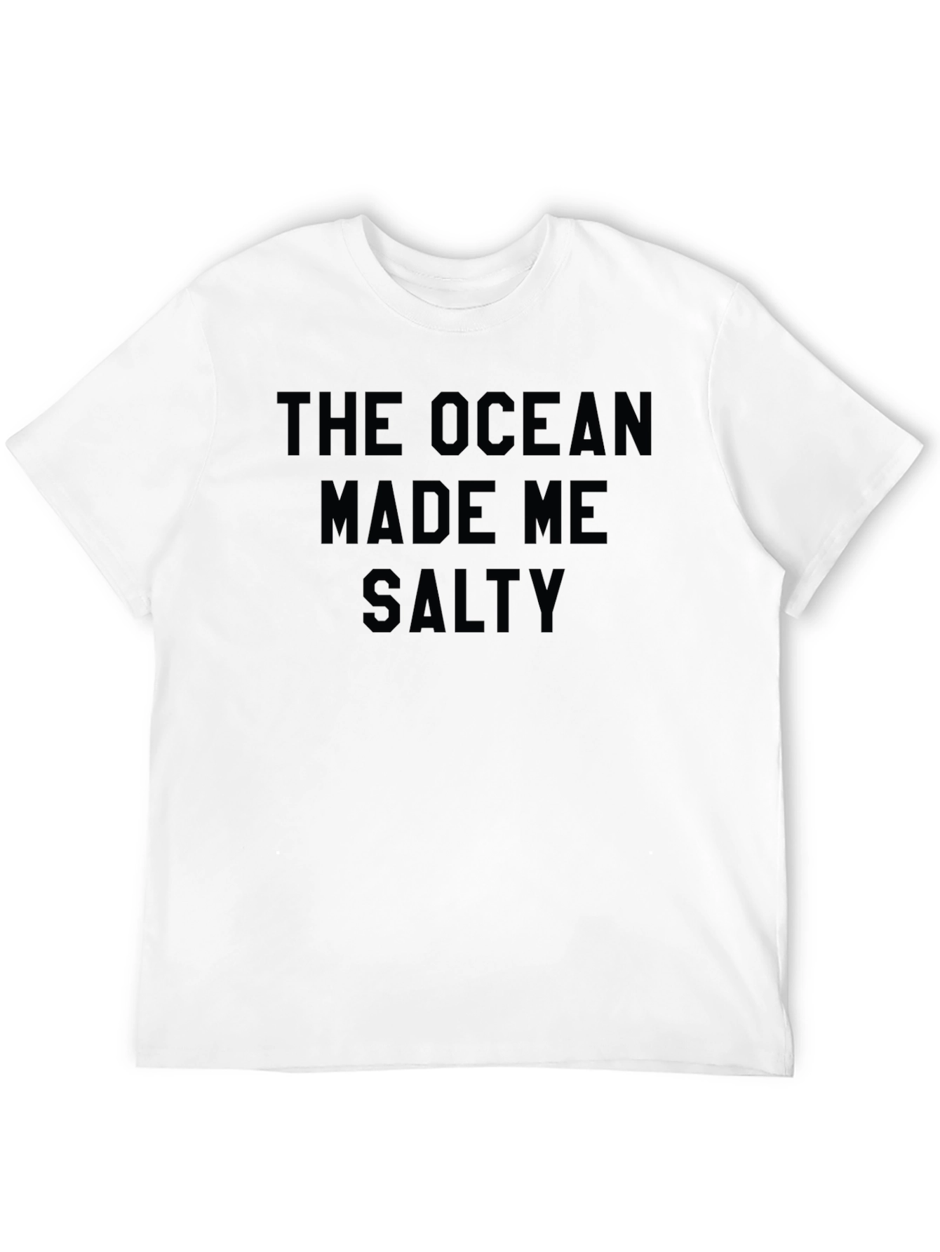 The Ocean Made Me Salty - Graphic T-Shirt