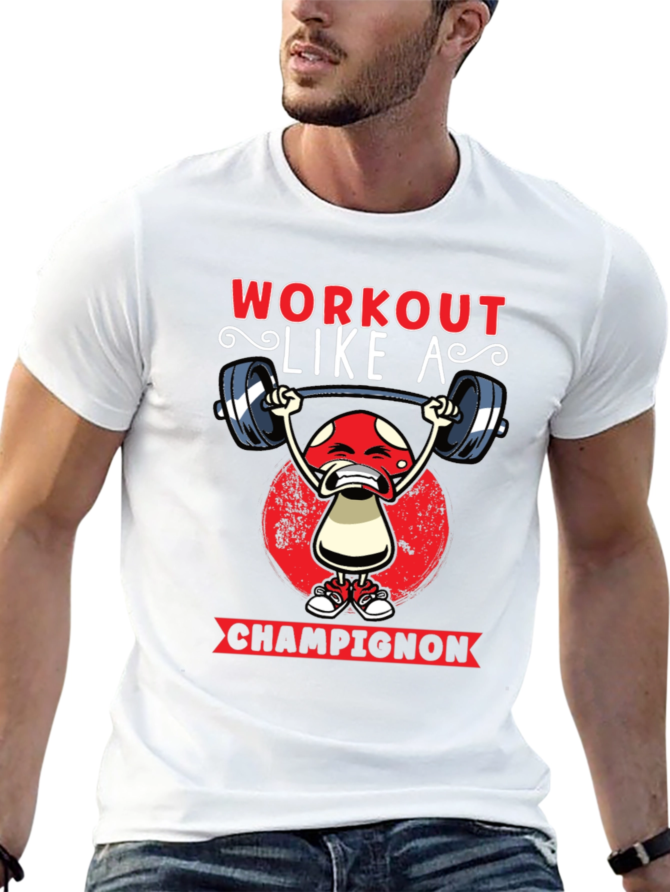 Workout Like A Champignon T-Shirt