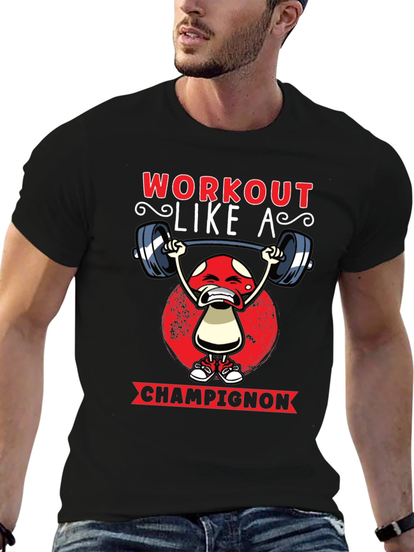 Workout Like A Champignon T-Shirt