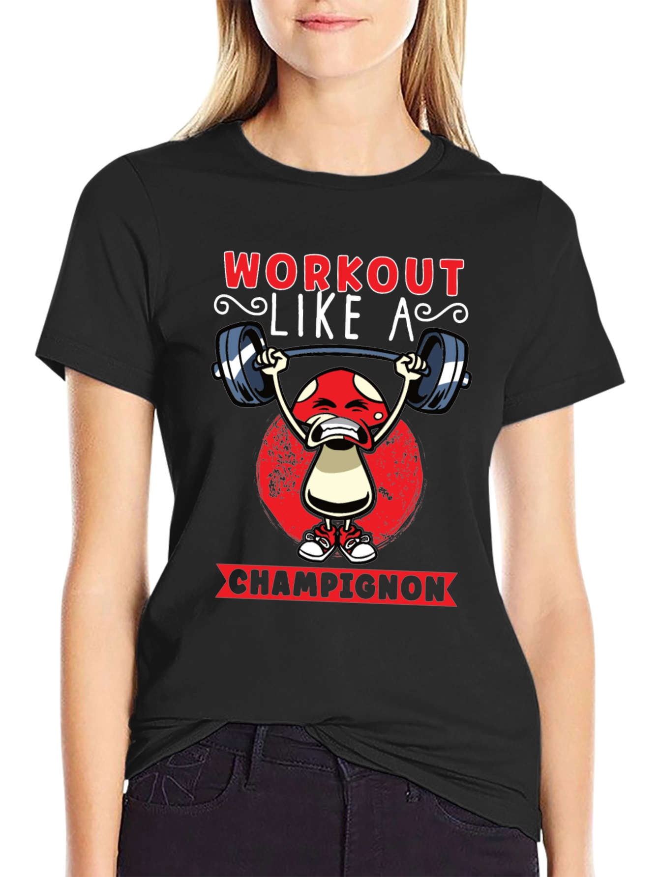Workout Like A Champignon T-Shirt