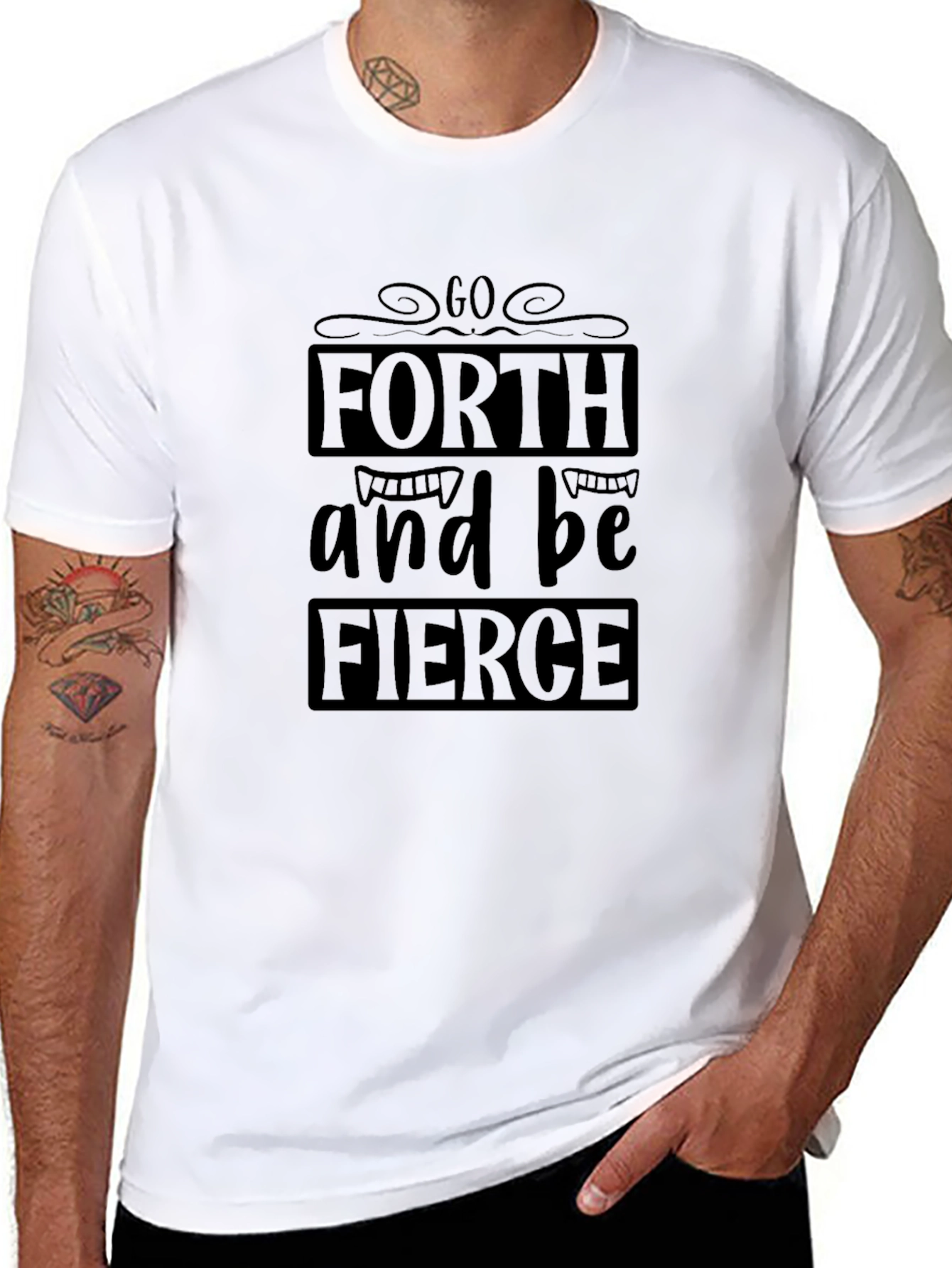 Go Forth and Be Fierce Black T-Shirt