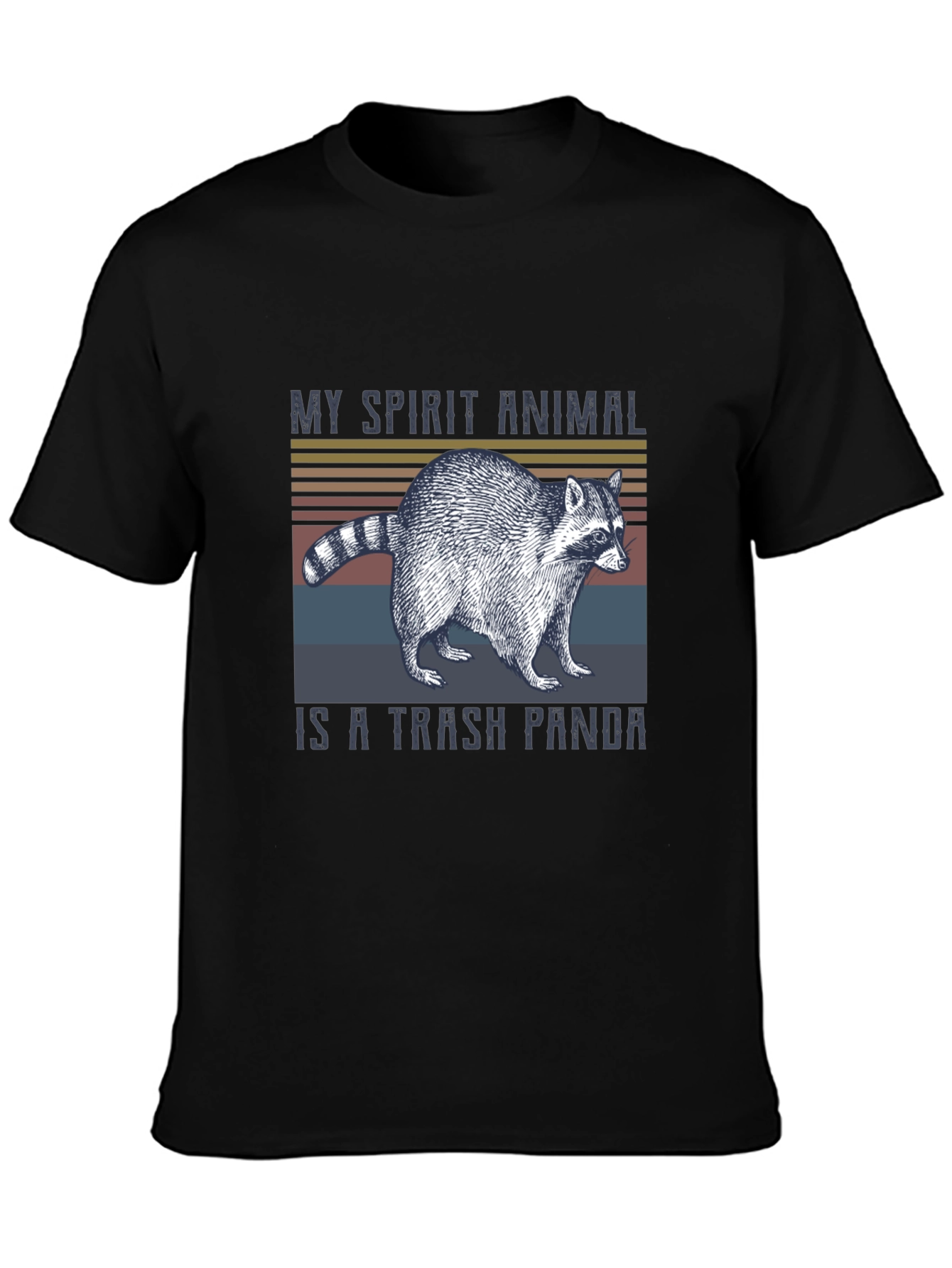 Trash Panda T-Shirt - My Spirit Animal Raccoon