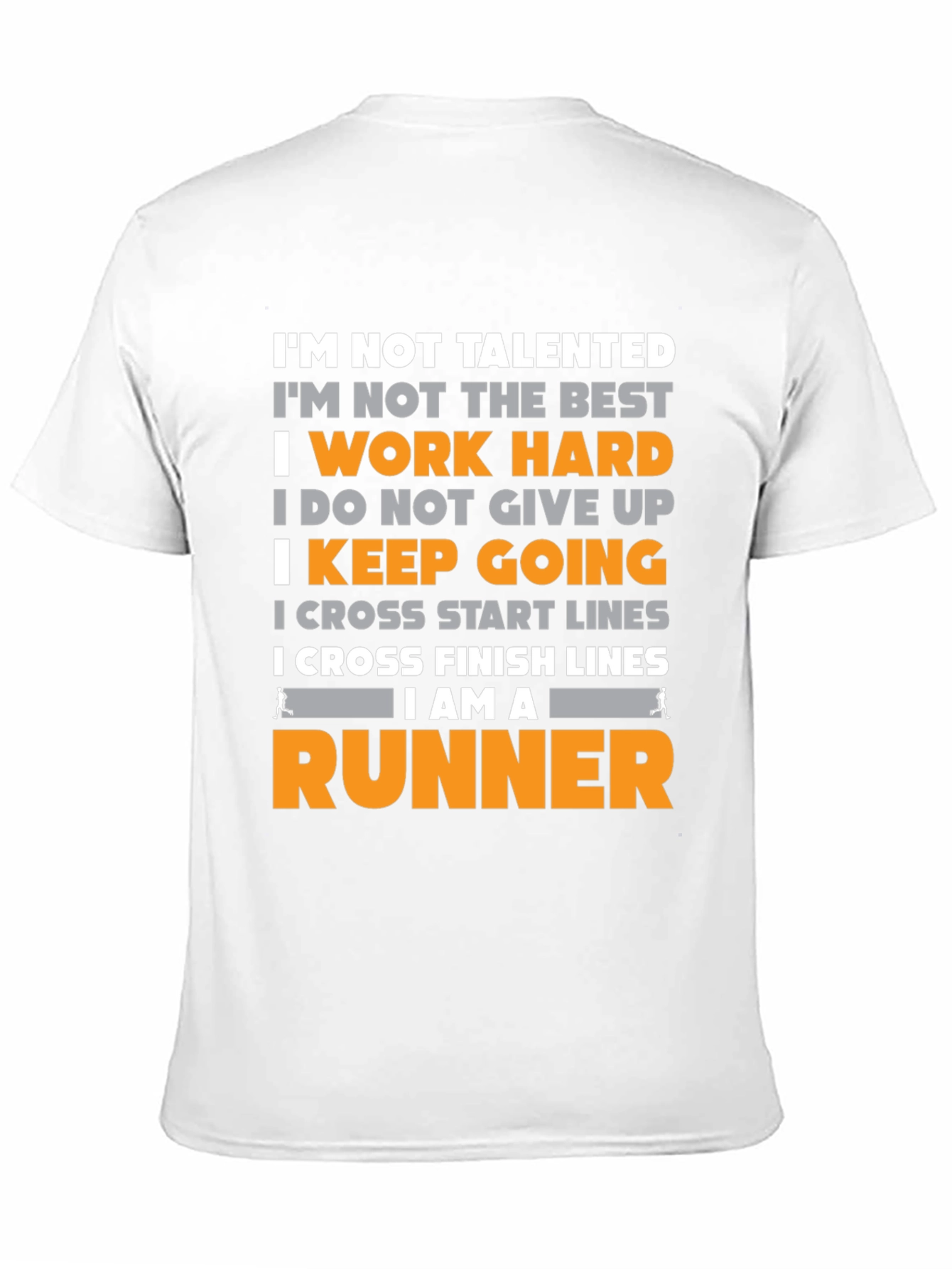 Runner Motivation T-Shirt - Work Hard Keep Going