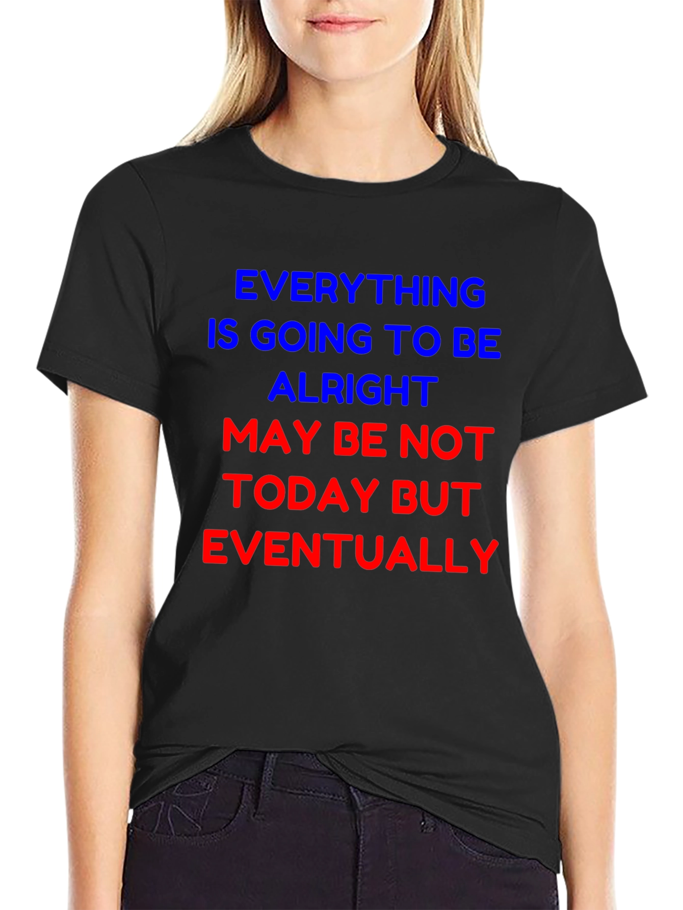 Optimistic Graphic Tee - Everything Will Be Alright