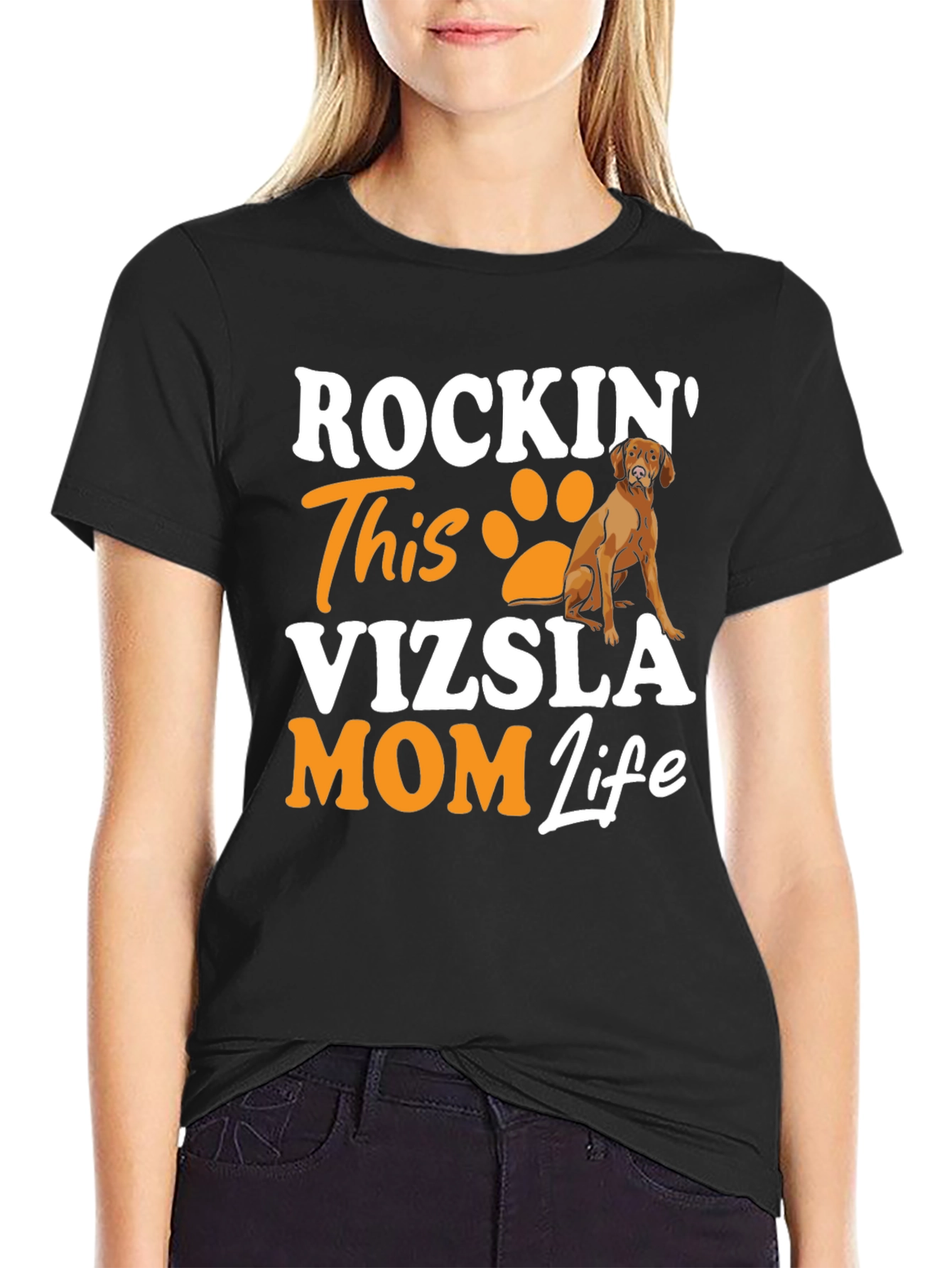 Vizsla Mom Life T-Shirt - Rockin Dog Lover Tee