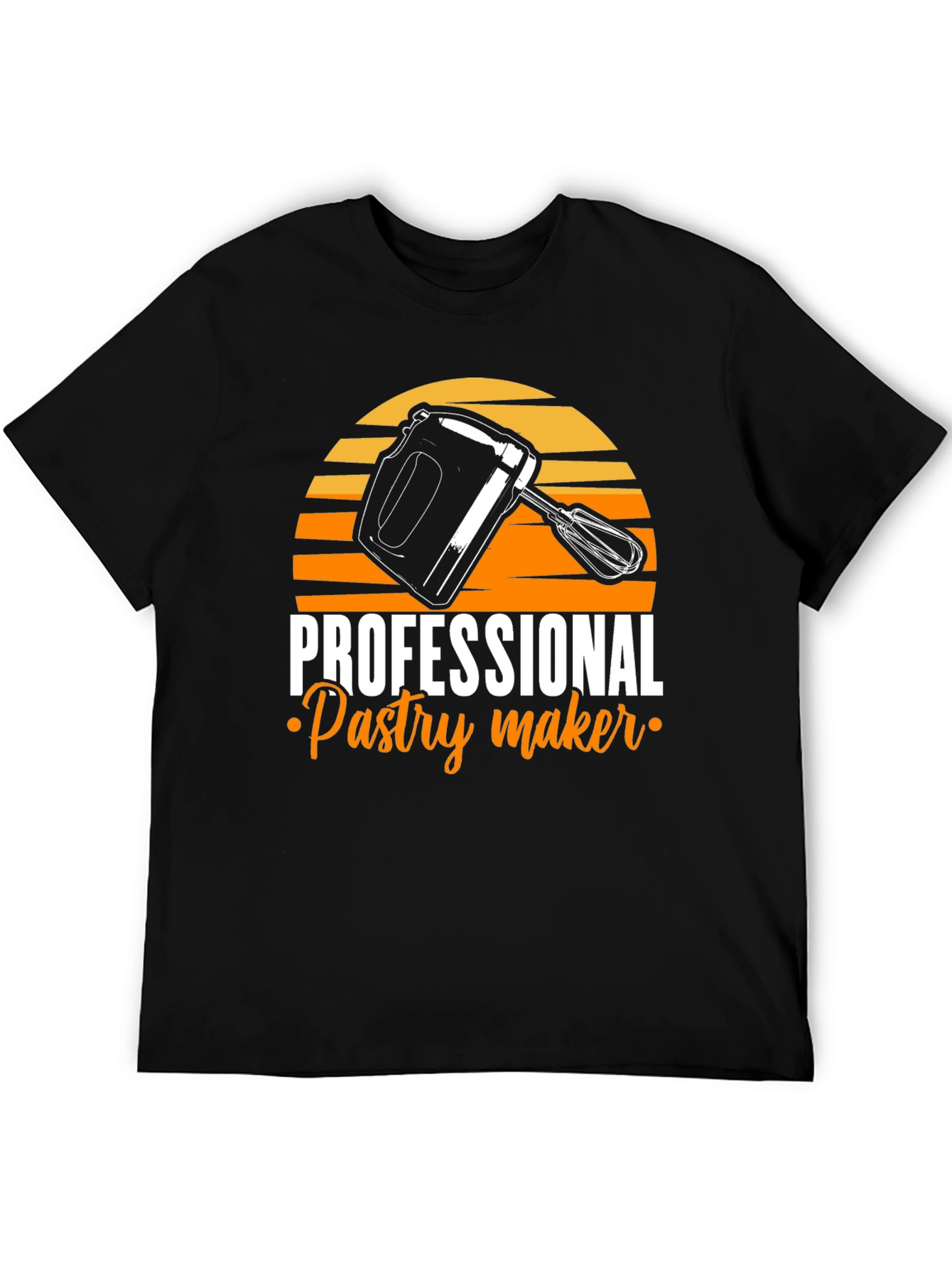Professional Pastry Maker T-Shirt - Baking Lover Apparel