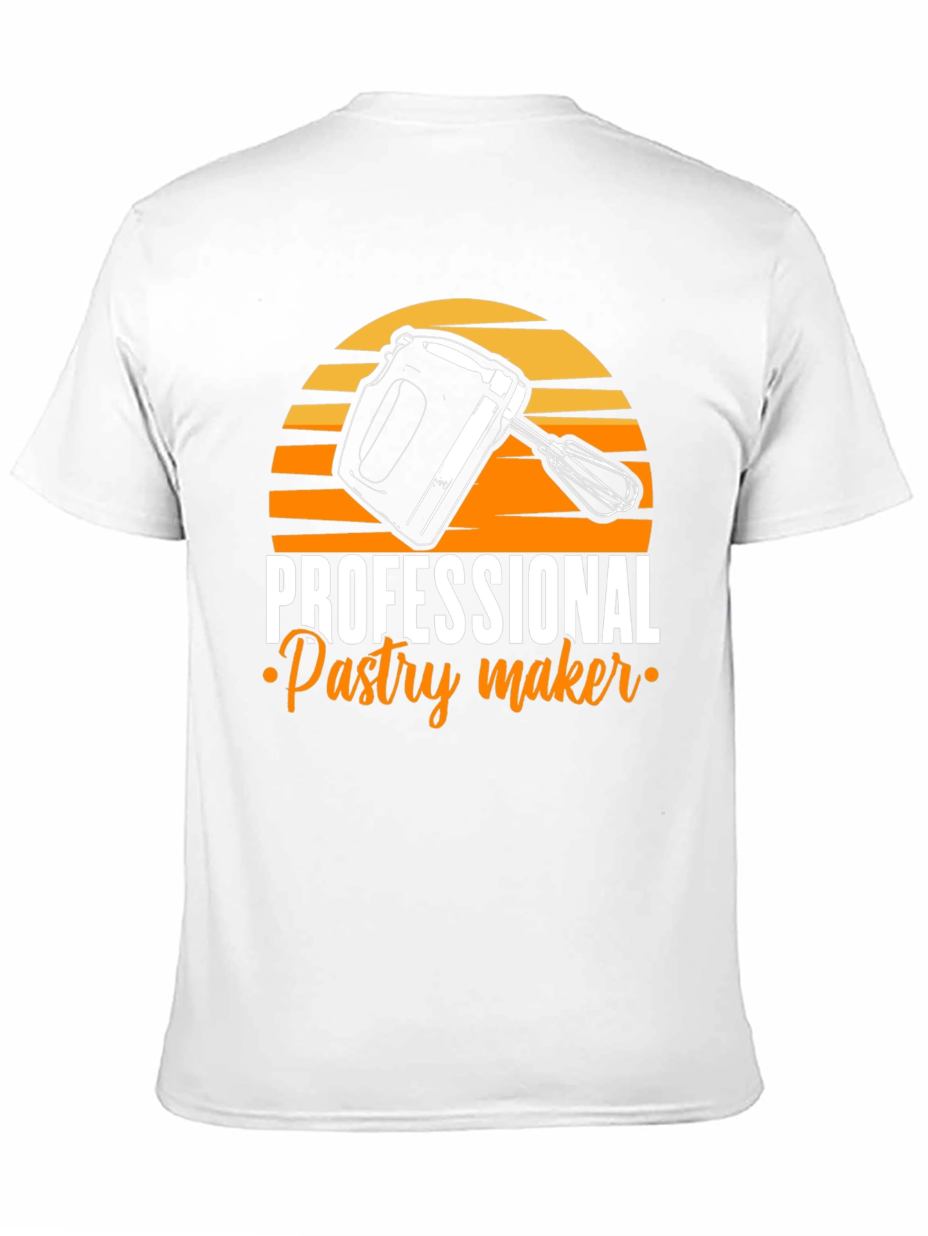 Professional Pastry Maker T-Shirt - Baking Lover Apparel