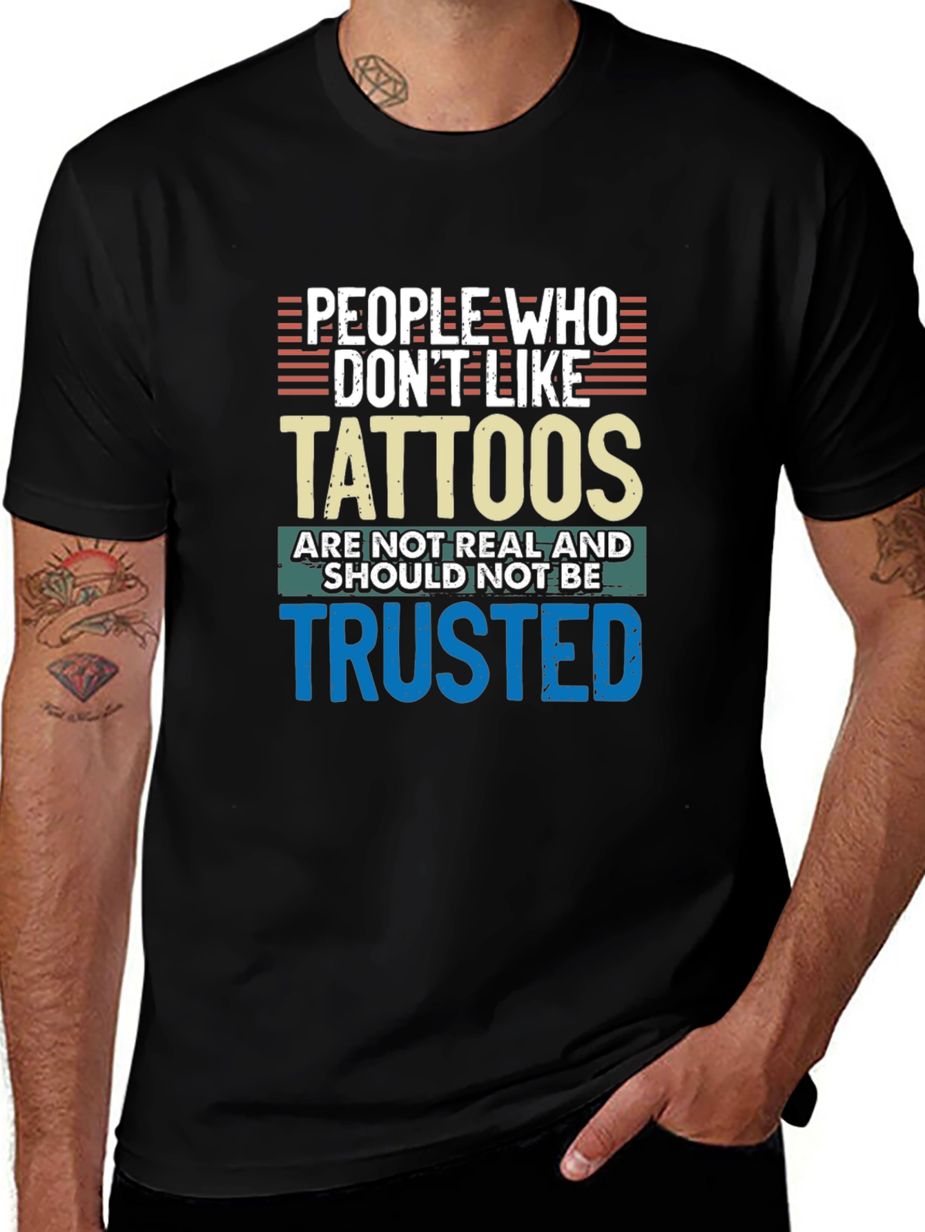 Tattoo Lover Tee: Distrust the Tattoo-less!