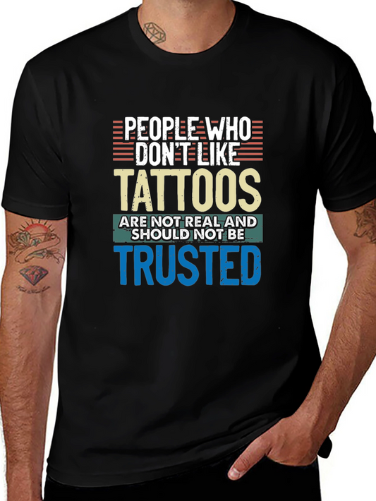 Tattoo Lover Tee: Distrust the Tattoo-less!