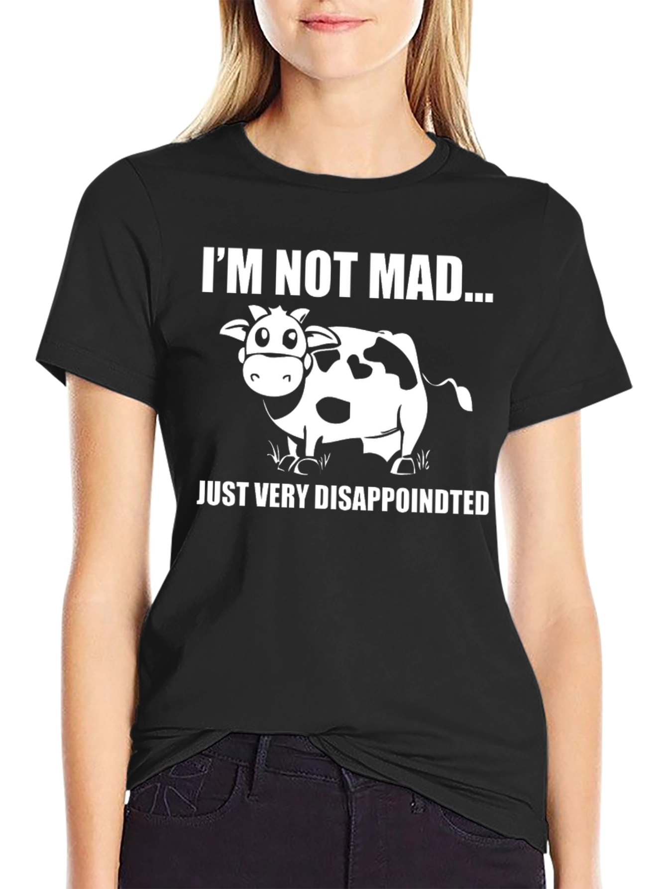 Im Not Mad Just Very Disappoint Cow Graphic Tee