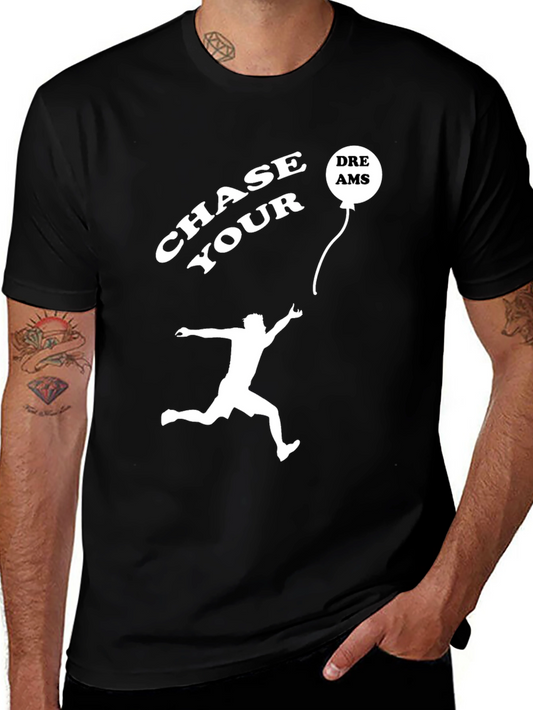 Chase Your Dreams Graphic T-Shirt
