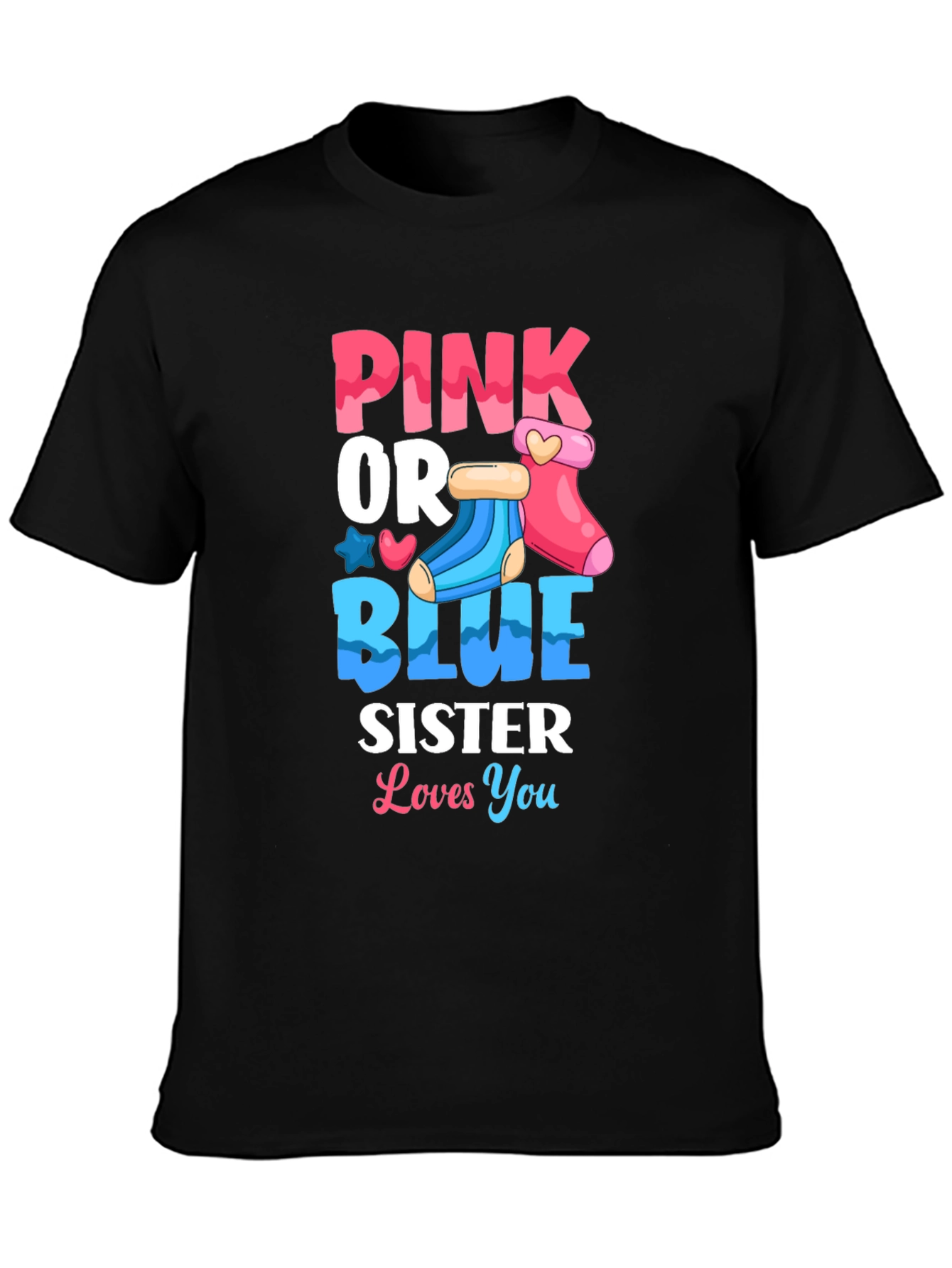Pink or Blue Sister Gender Reveal T-Shirt