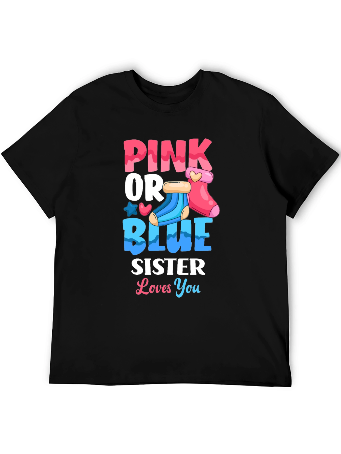 Pink or Blue Sister Gender Reveal T-Shirt