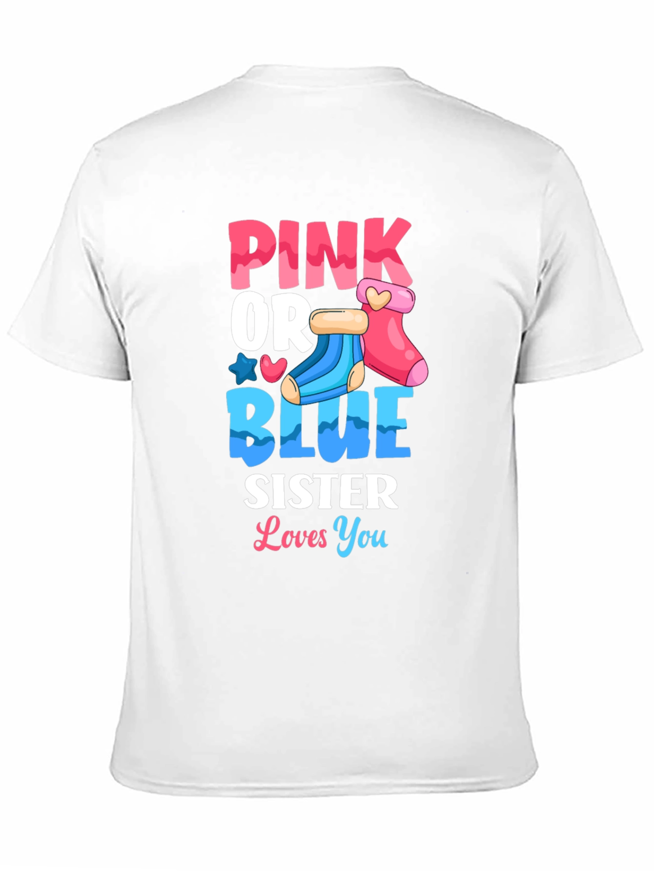 Pink or Blue Sister Gender Reveal T-Shirt