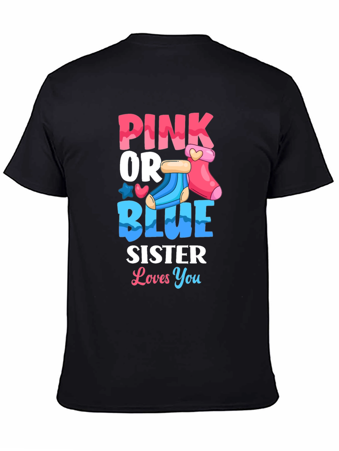 Pink or Blue Sister Gender Reveal T-Shirt