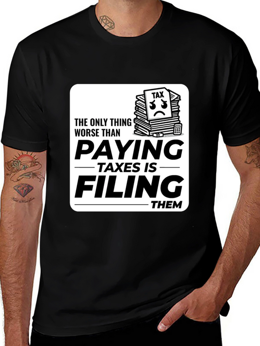 Tax Season T-Shirt - Funny Filing Taxes Tee