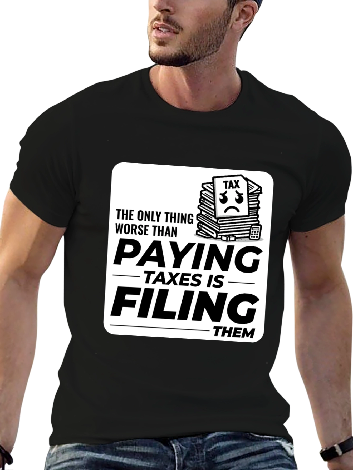 Tax Season T-Shirt - Funny Filing Taxes Tee