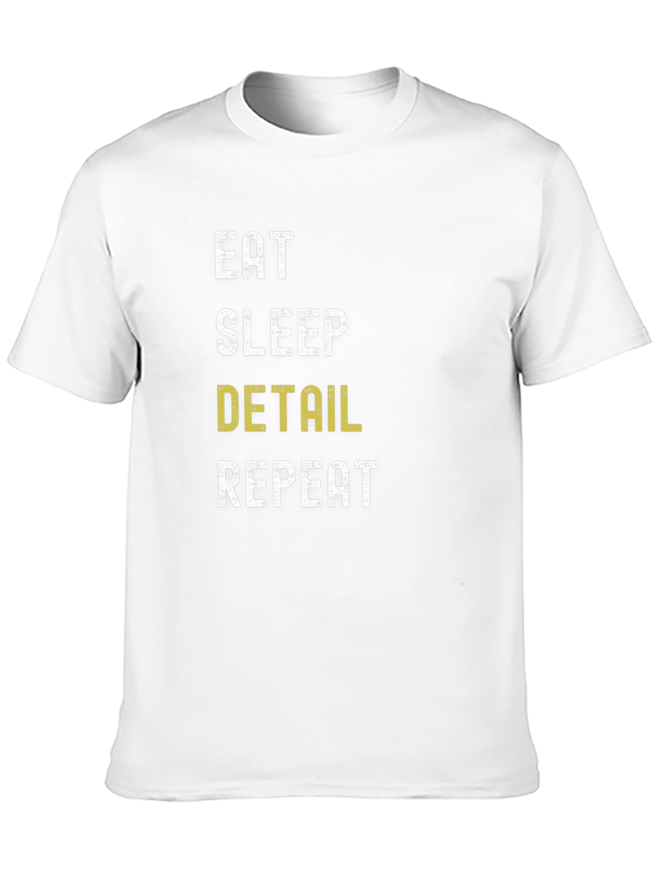 Eat Sleep Detail Repeat Black T-Shirt
