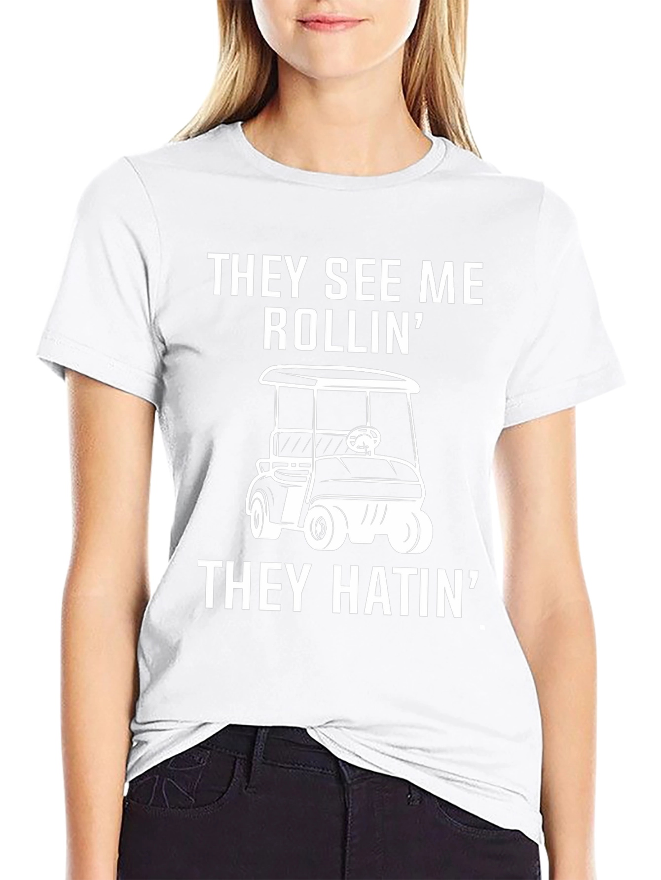 They See Me Rollin T-Shirt - Golf Cart Tee