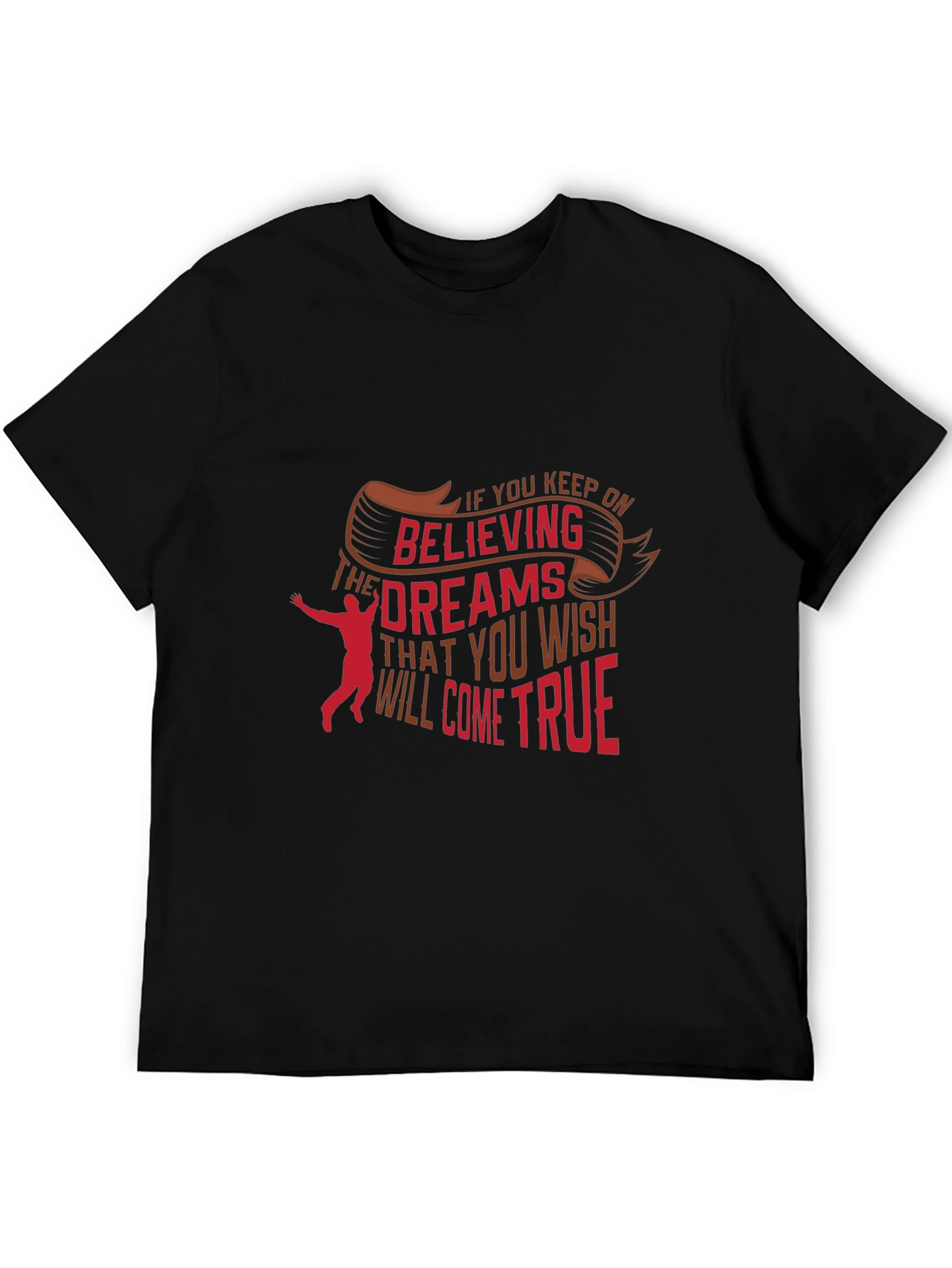 Believe in Your Dreams Graphic Tee