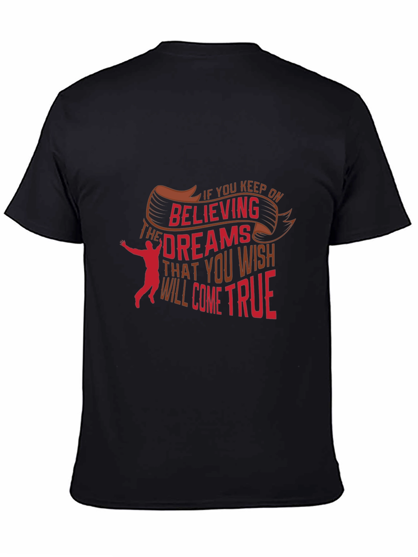 Believe in Your Dreams Graphic Tee