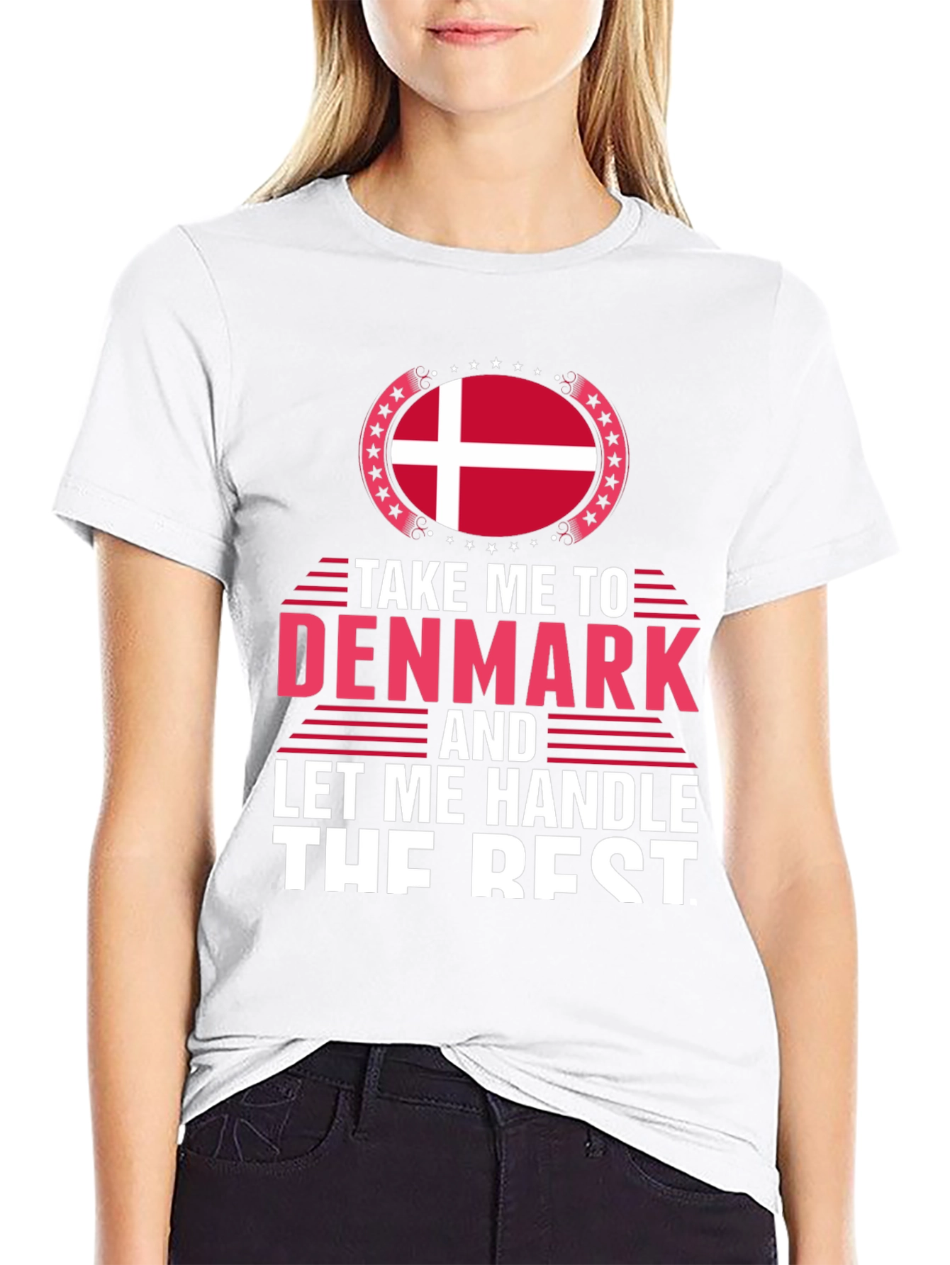Denmark T-Shirt - Let Me Handle The Rest