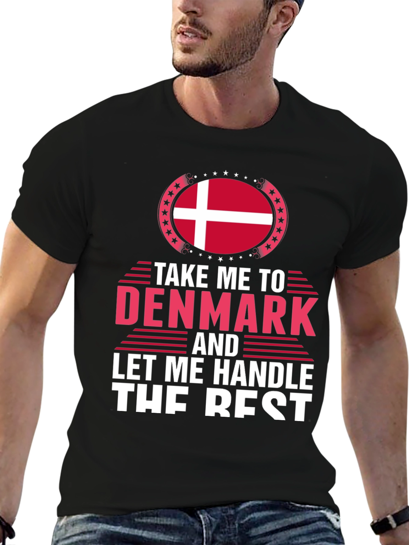Denmark T-Shirt - Let Me Handle The Rest