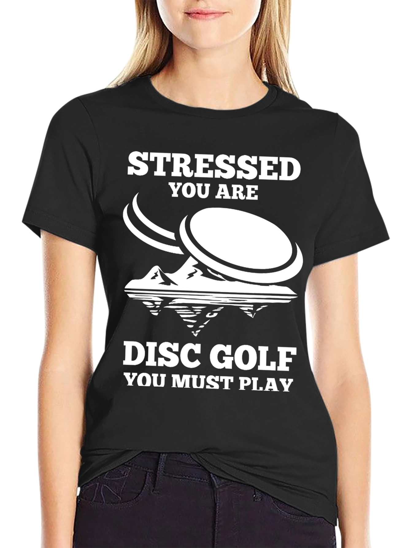 Stressed You Are Disc Golf T-Shirt