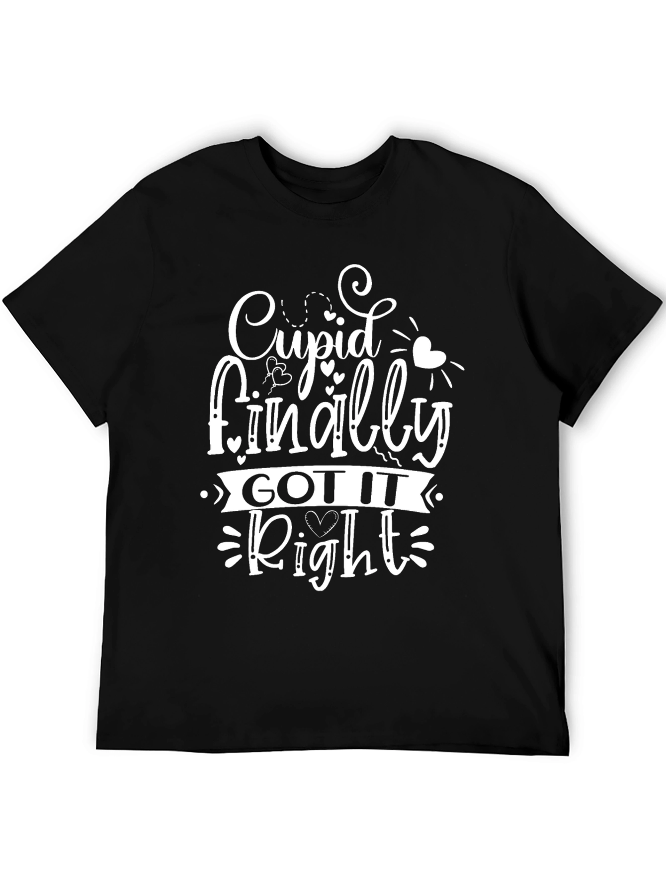 Cupid Got It Right T-Shirt