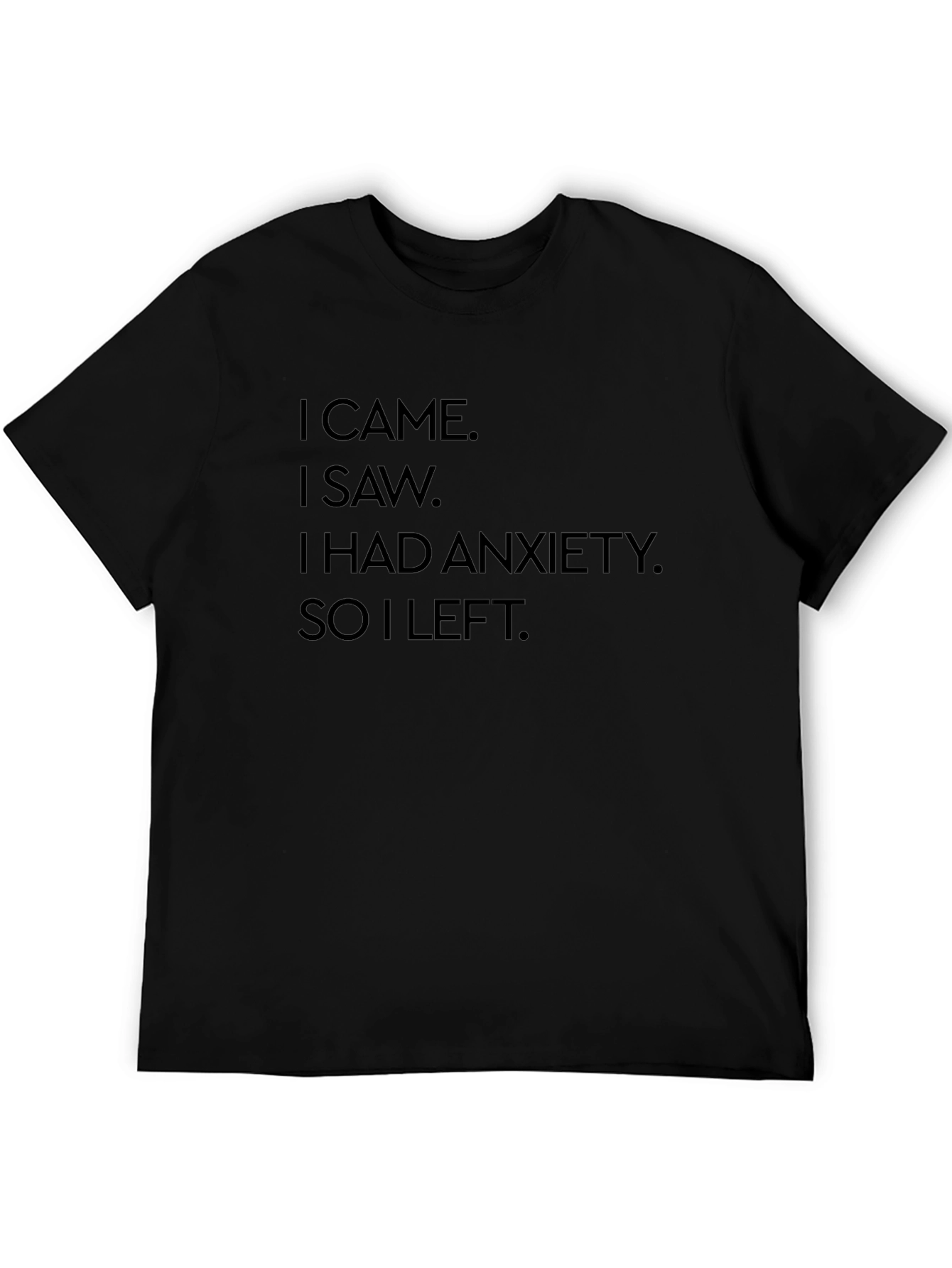 Anxiety Humor Graphic T-Shirt - Soft Cotton Tee