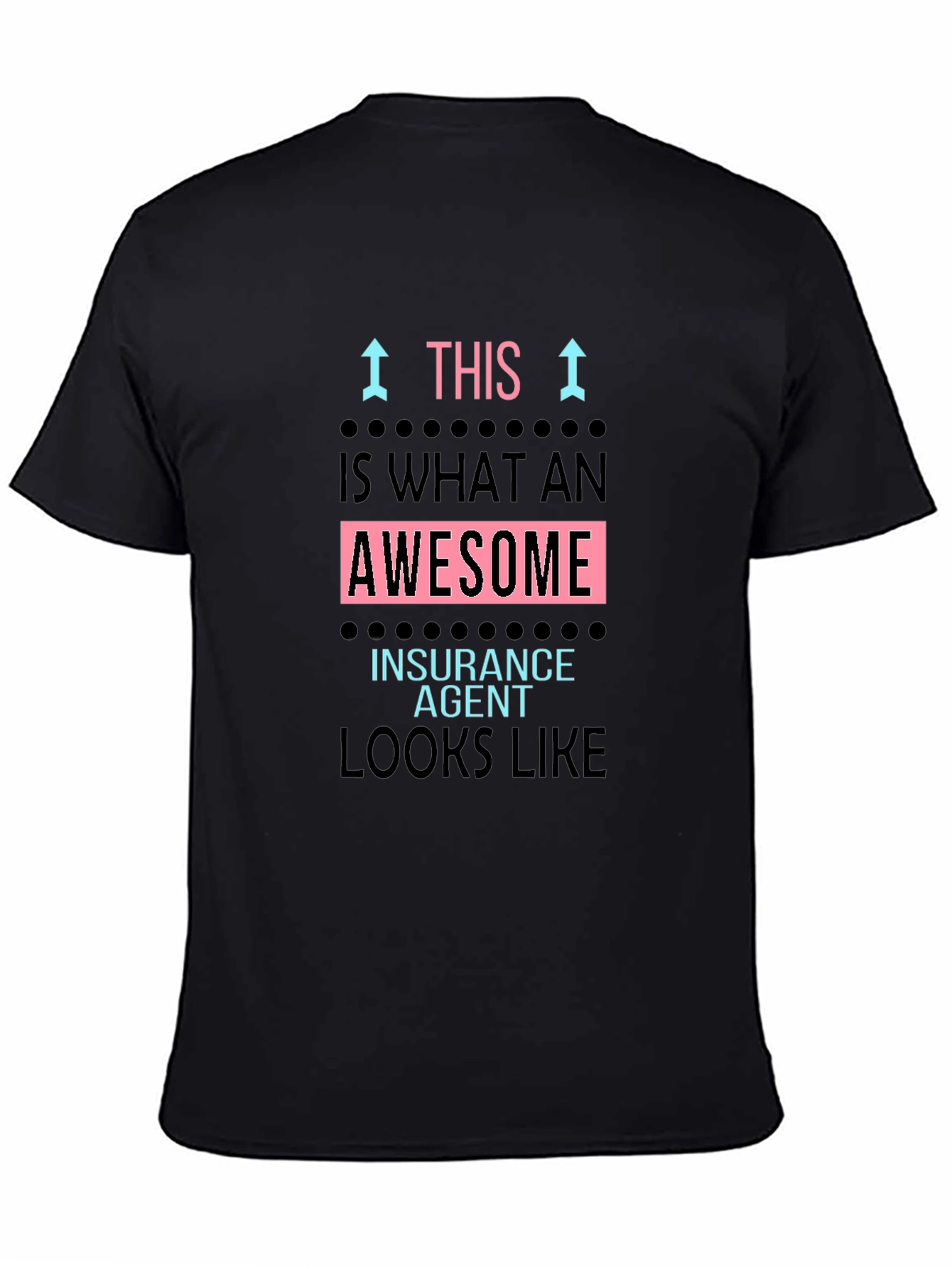 Awesome Insurance Agent T-Shirt
