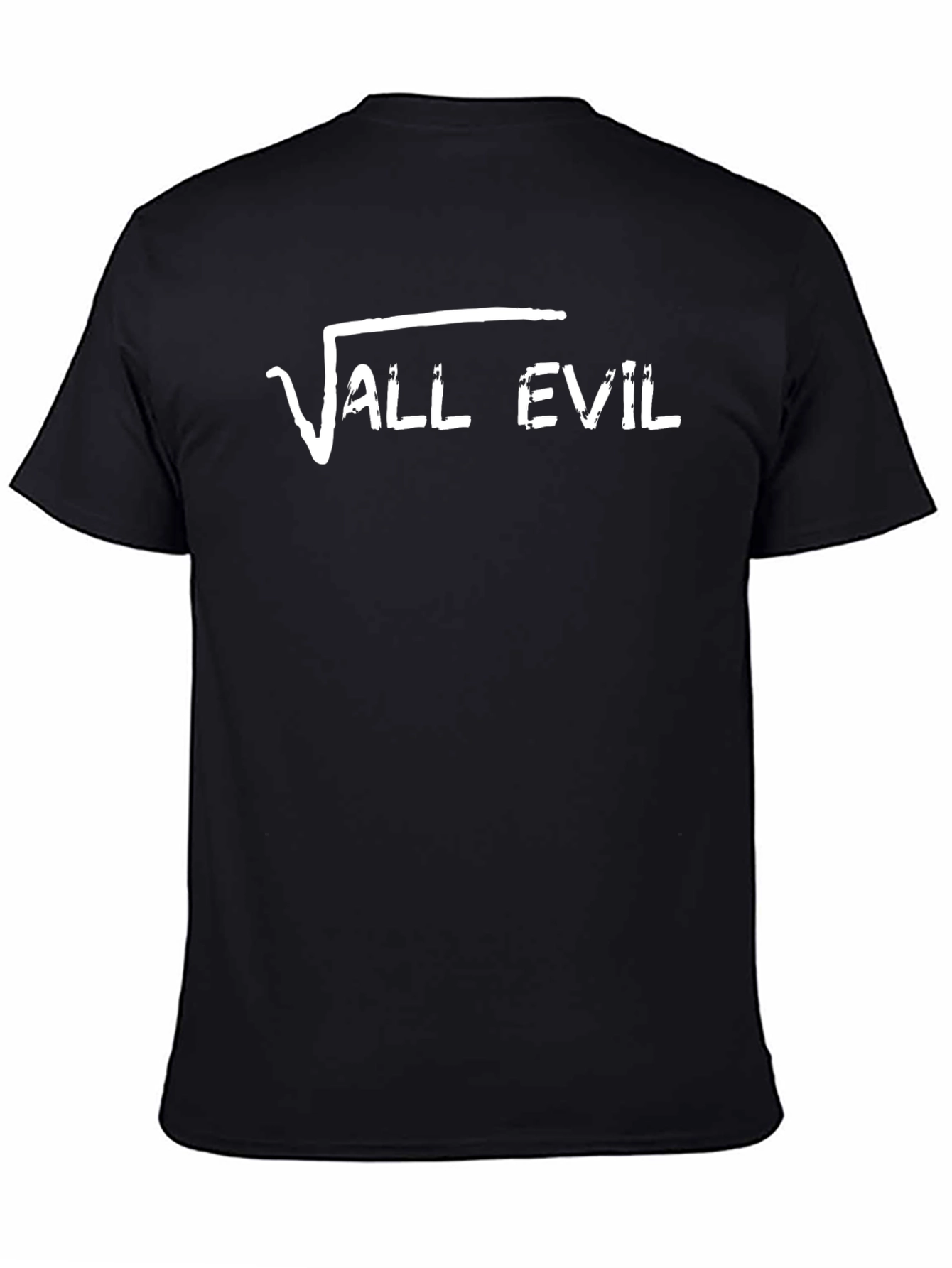 All Evil T-Shirt Funny Math Pun Tee