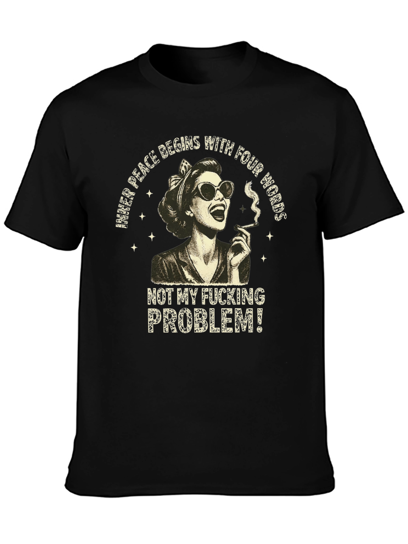 Not My Fucking Problem T-Shirt