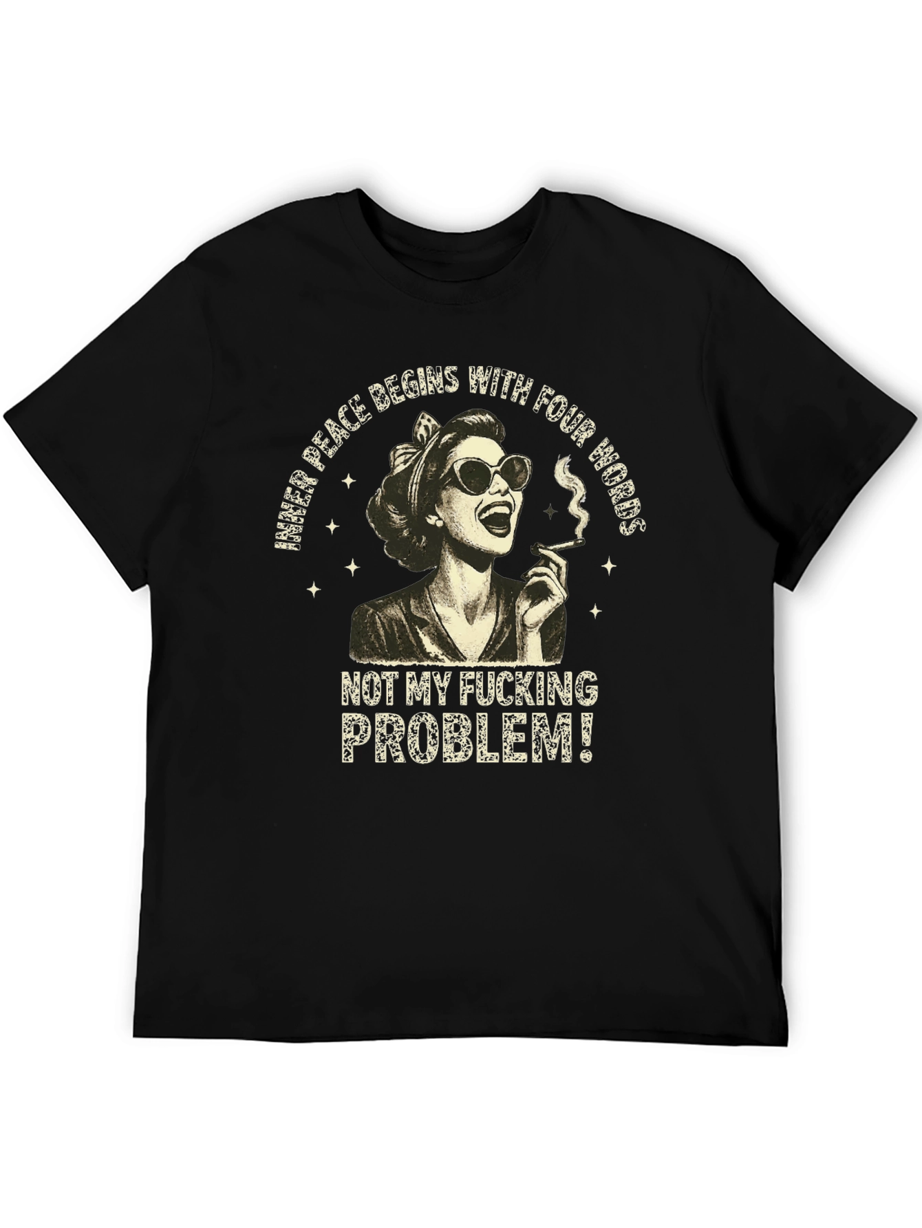 Not My Fucking Problem T-Shirt