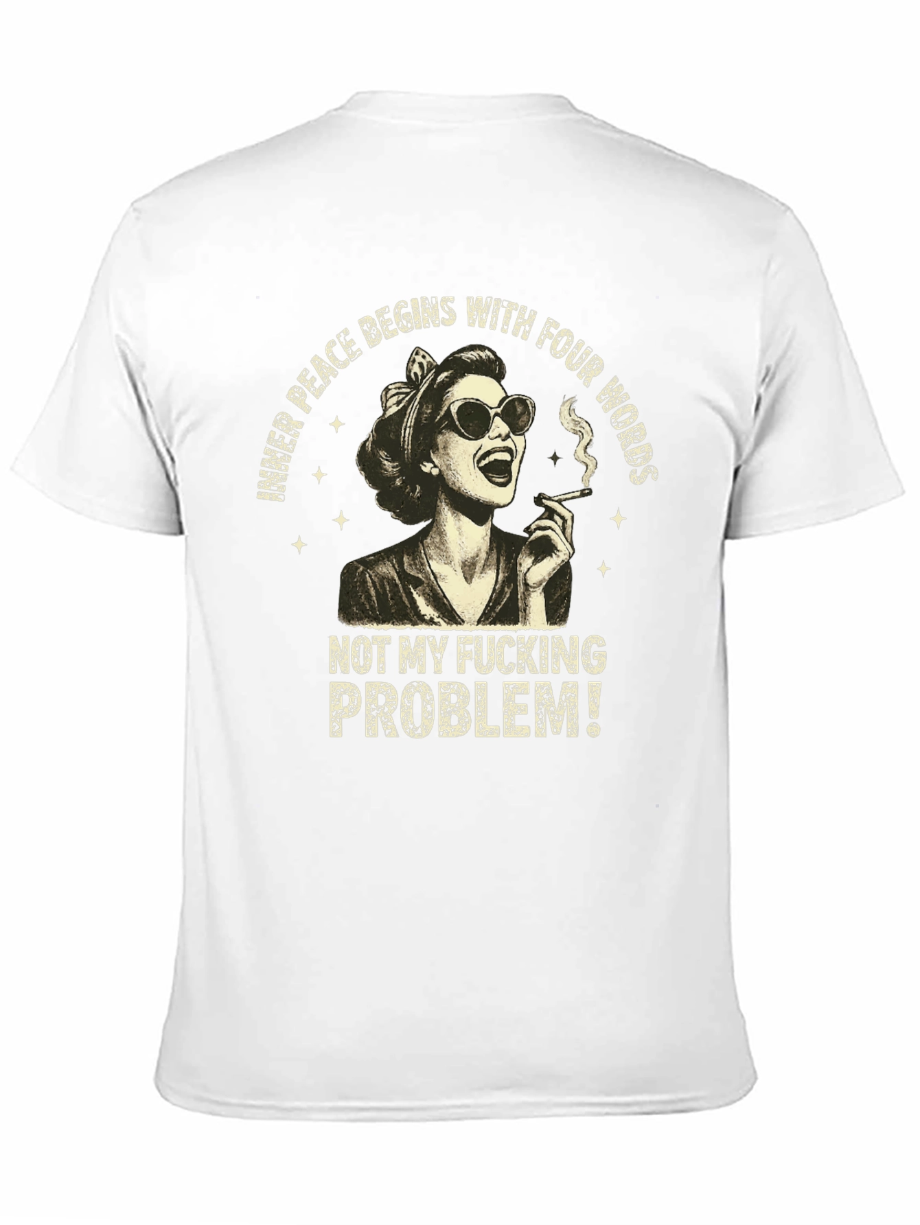 Not My Fucking Problem T-Shirt