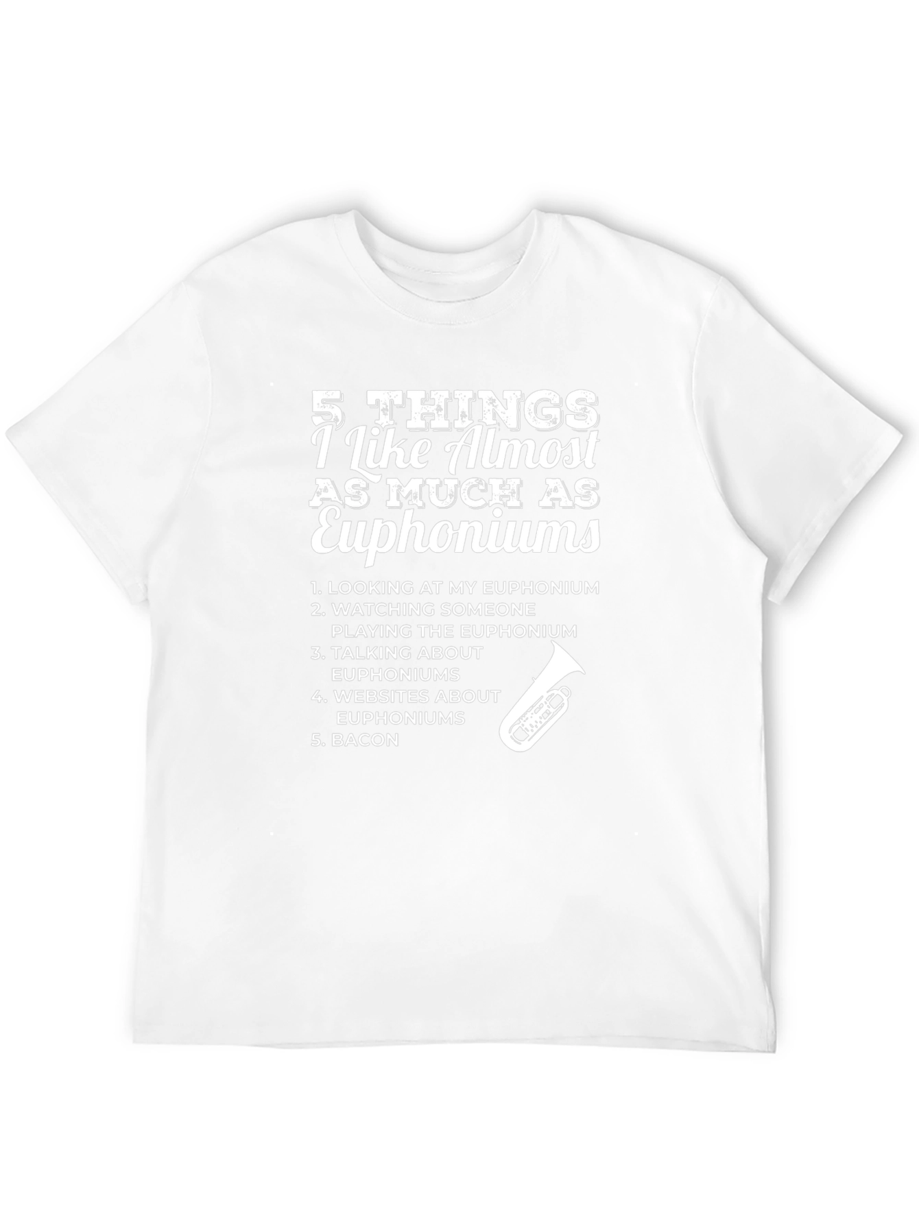 Euphonium Lover T-Shirt - 5 Things I Like