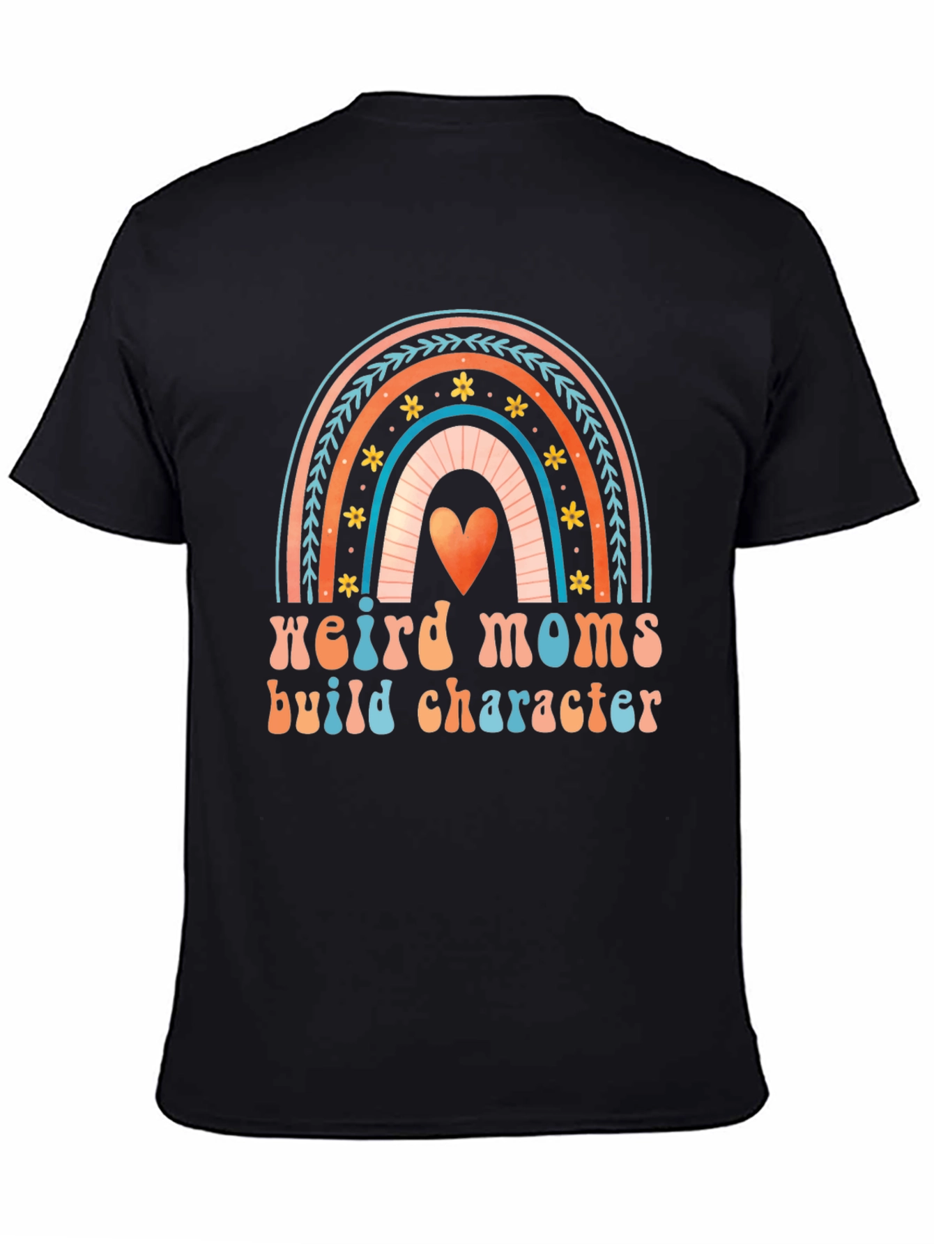 Weird Moms Build Character Graphic Tee