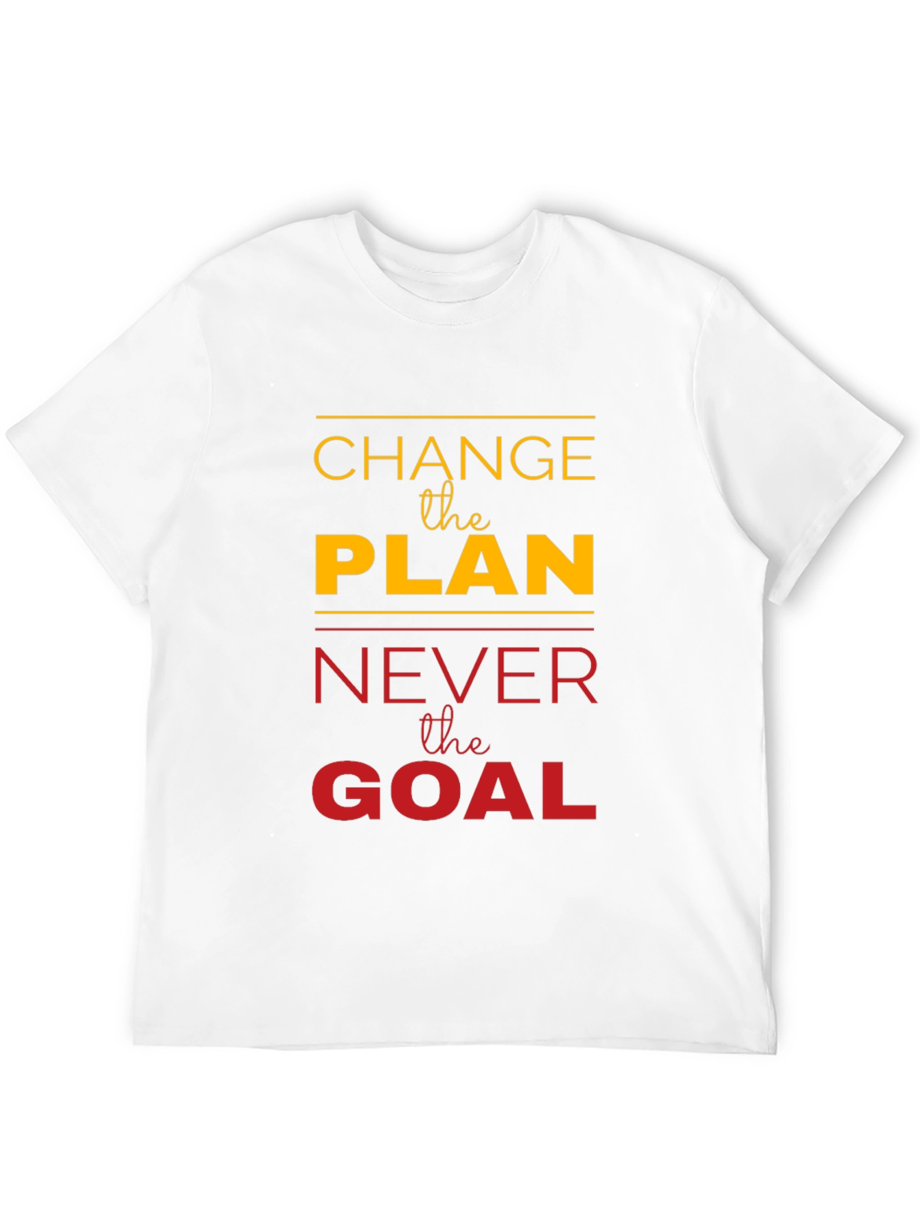 Motivational Change the Plan Graphic Tee