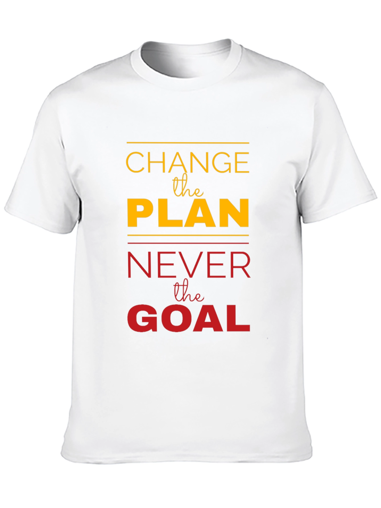Motivational Change the Plan Graphic Tee