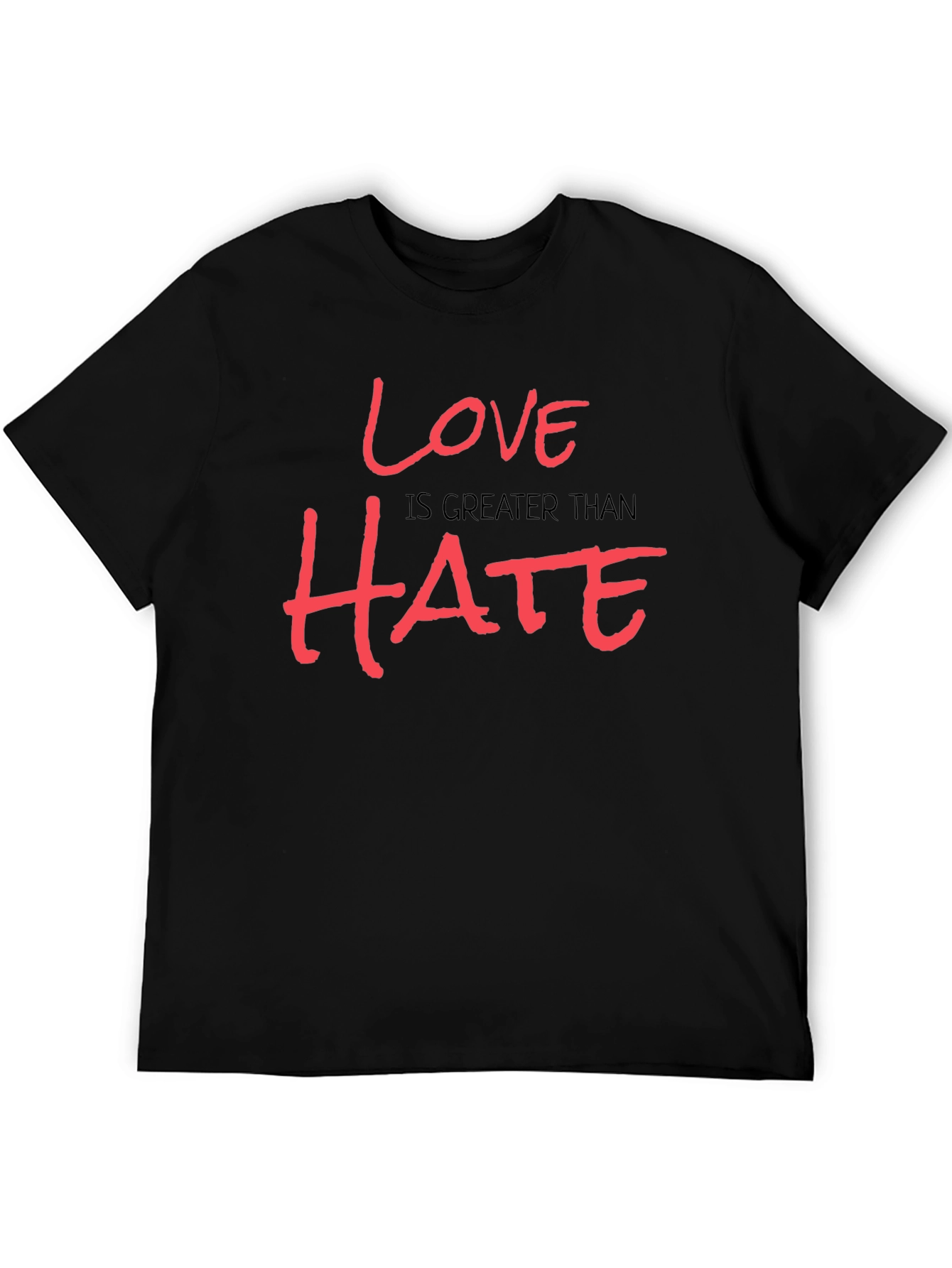 Love is Greater Than Hate Graphic Tee
