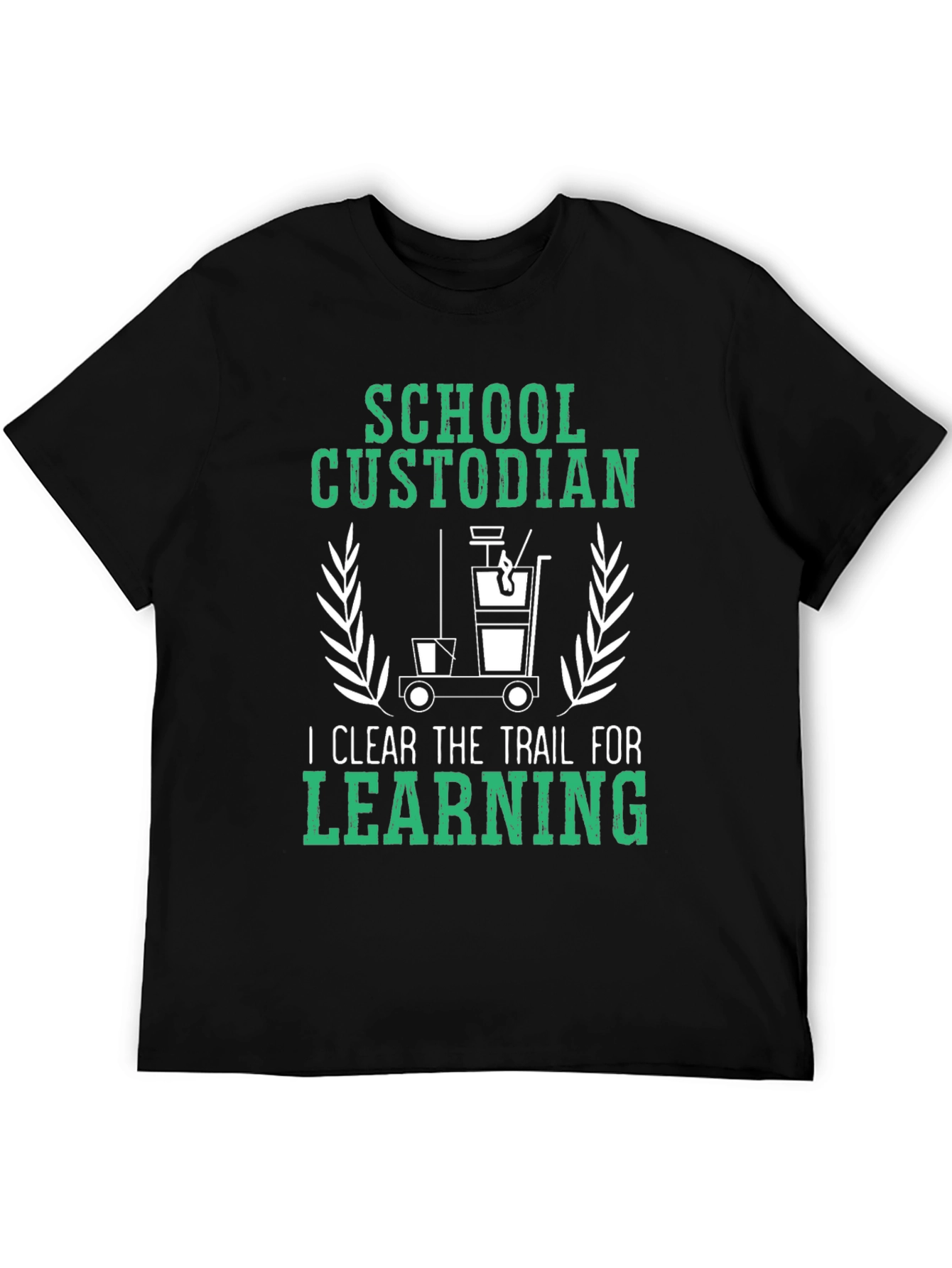 School Custodian T-Shirt: Clear the Trail for Learning