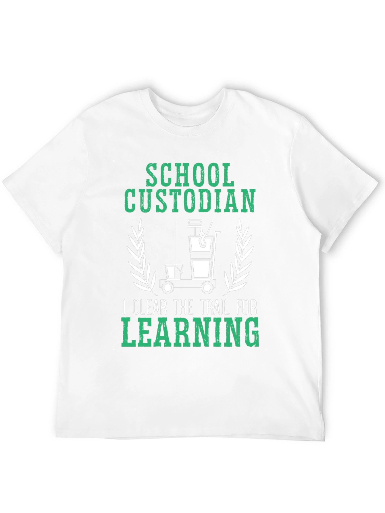 School Custodian T-Shirt: Clear the Trail for Learning