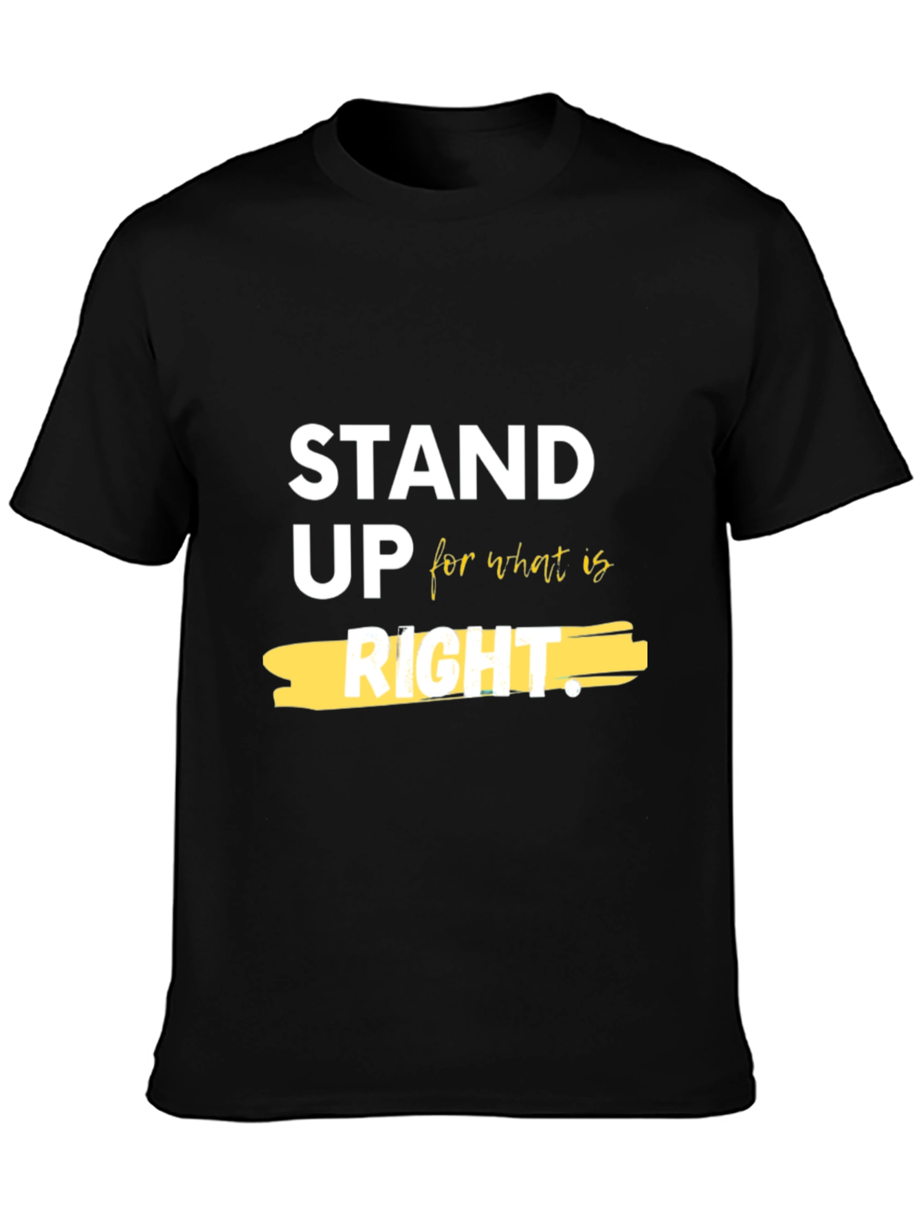 Stand Up for What Is Right Graphic Tee