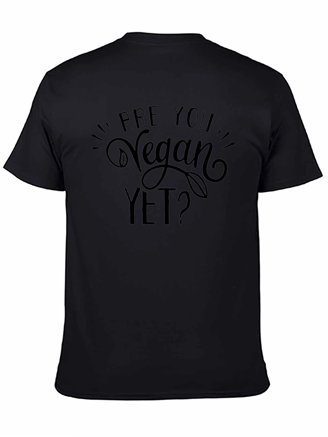 Are You Vegan Yet? Graphic Tee - Black T-Shirt
