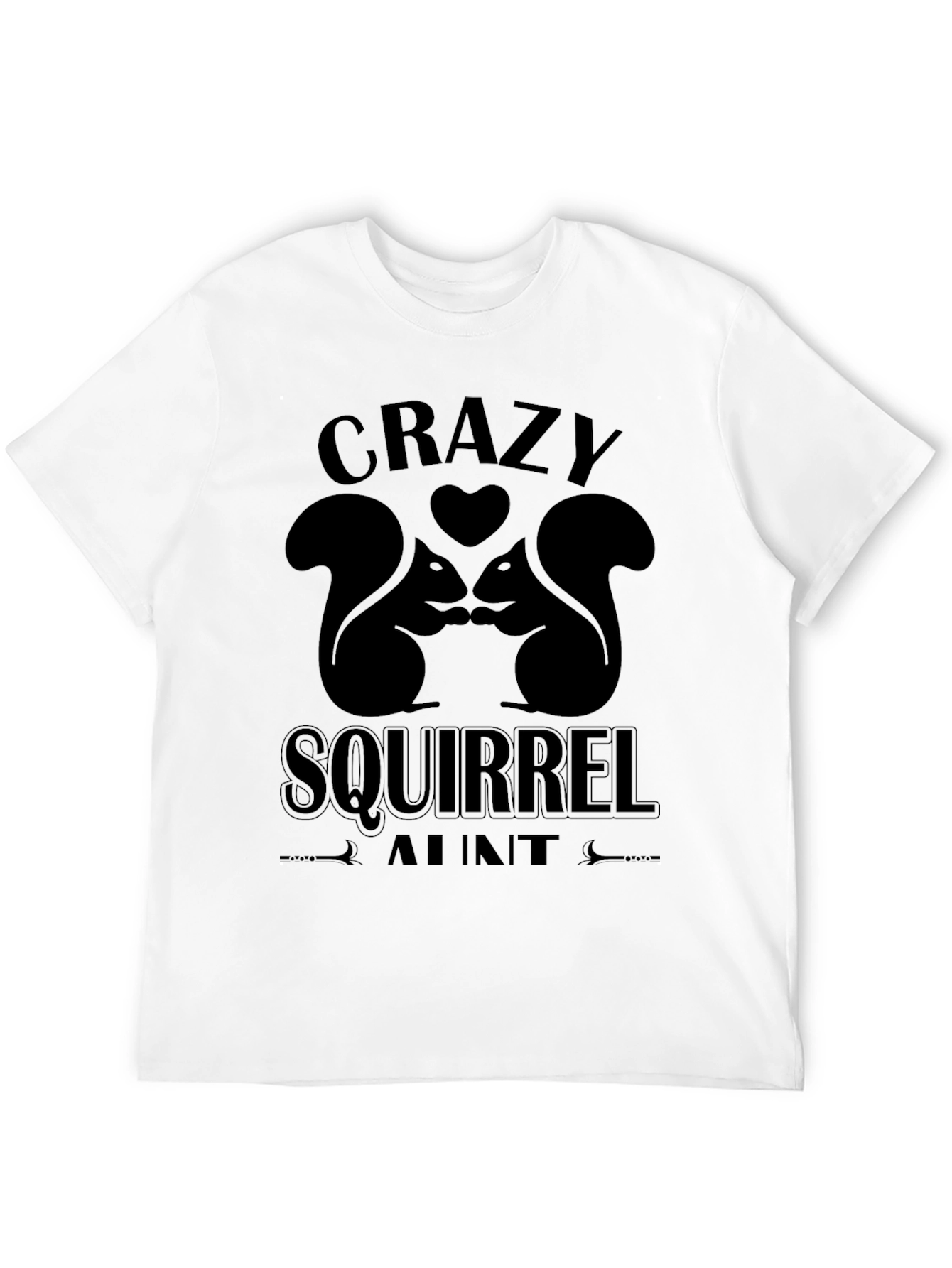 Crazy Squirrel Aunt Graphic T-Shirt