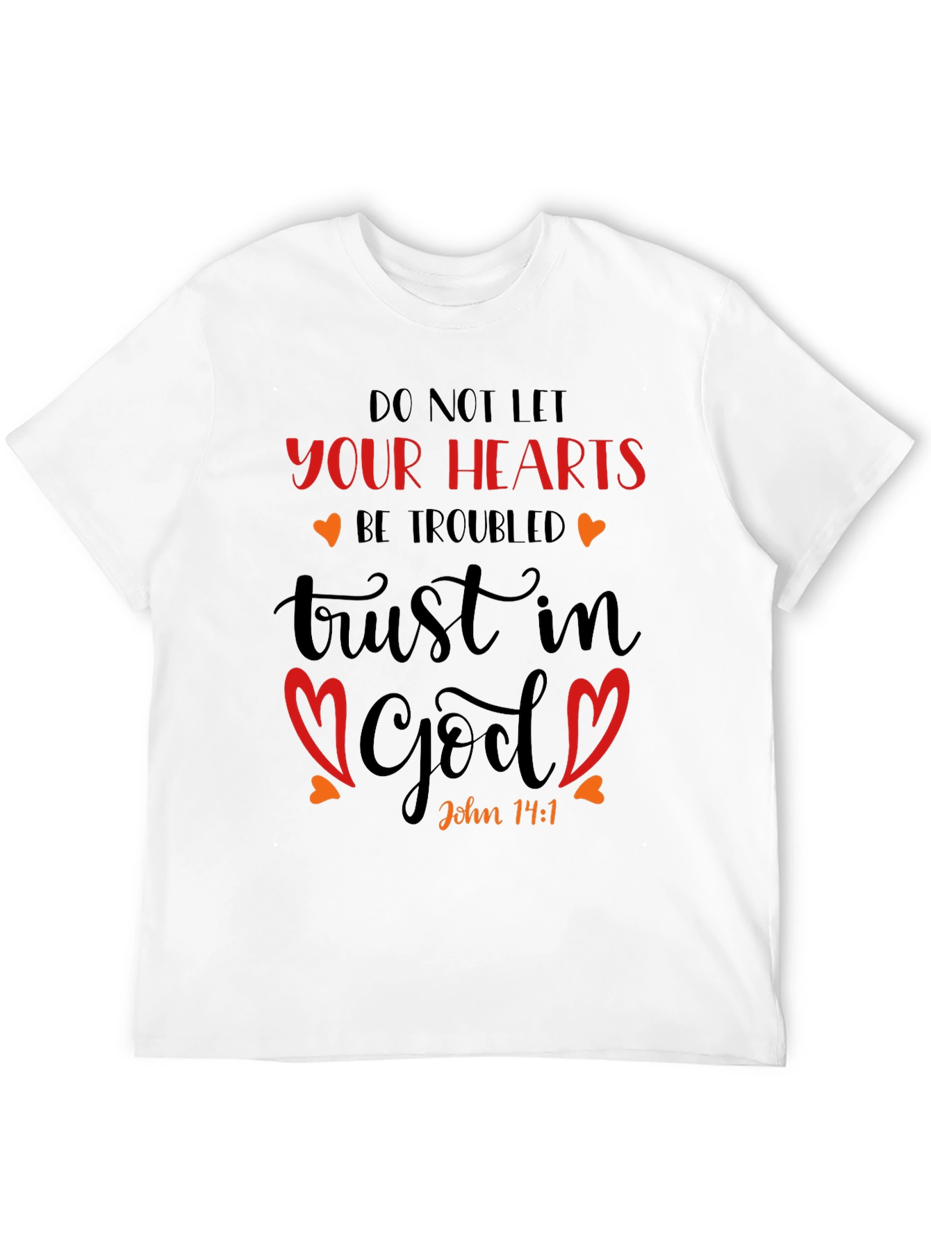 Faith-Inspired Graphic Tee: John 14:1