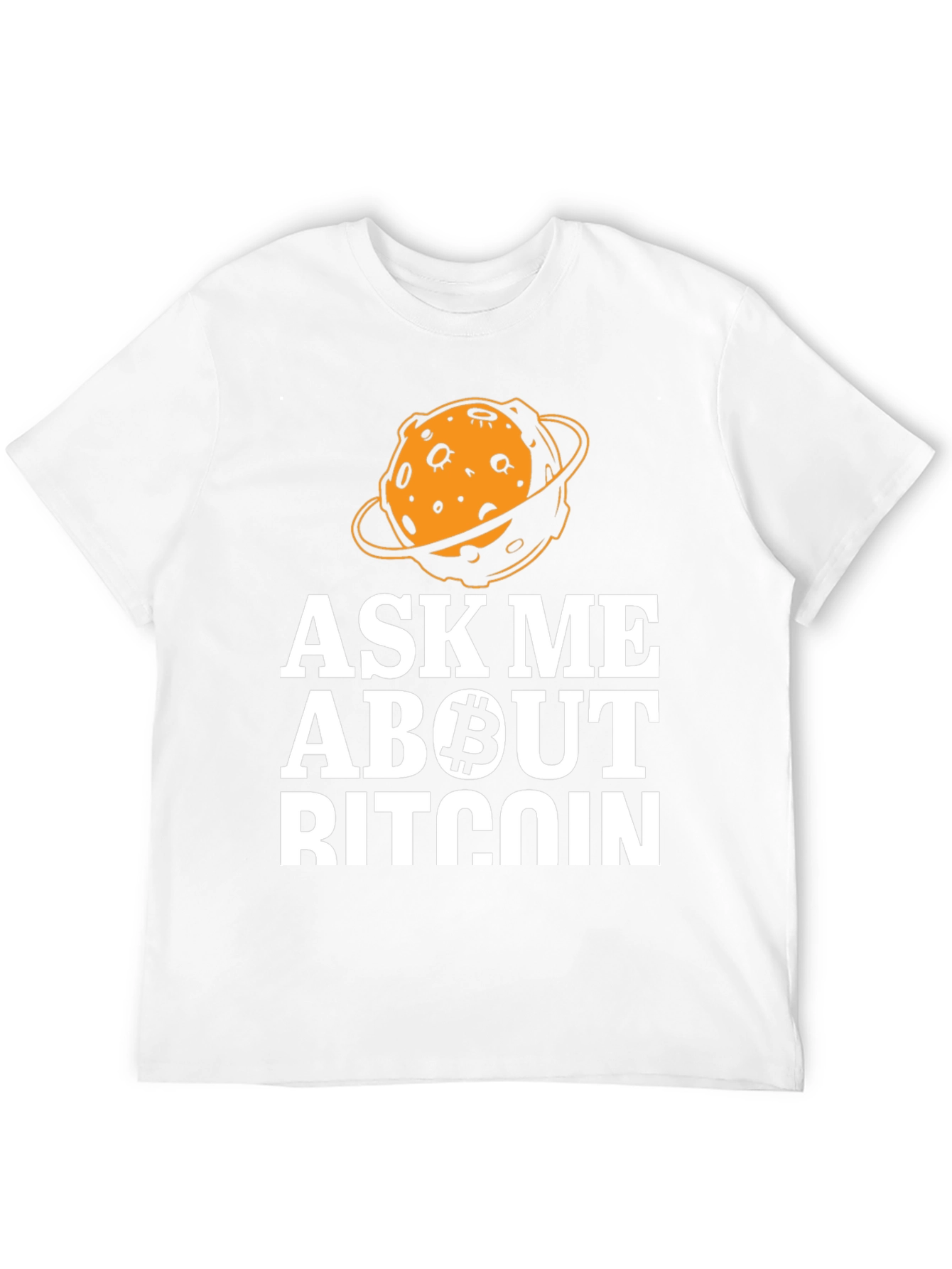 Ask Me About Bitcoin T-Shirt - Crypto Tee