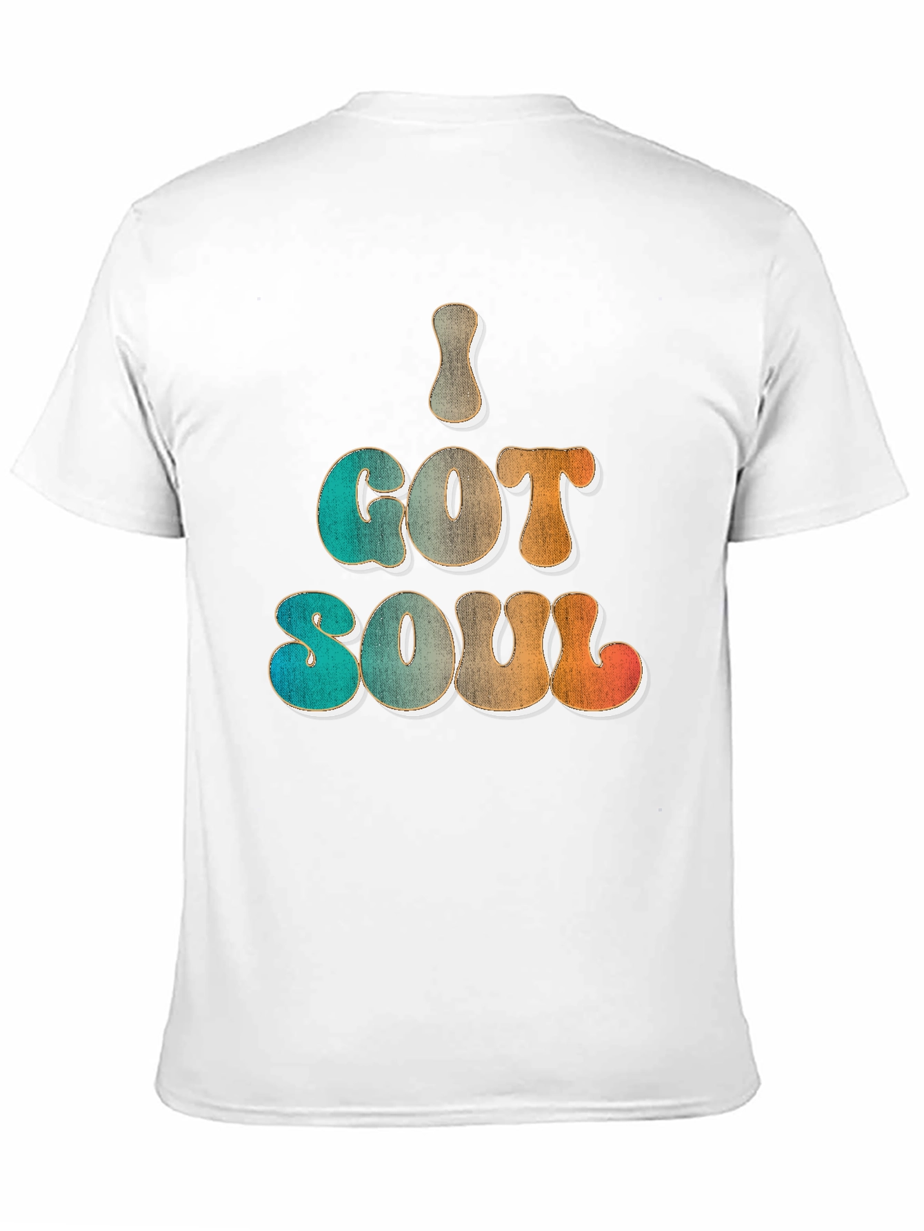 I Got Soul Retro Graphic T-Shirt