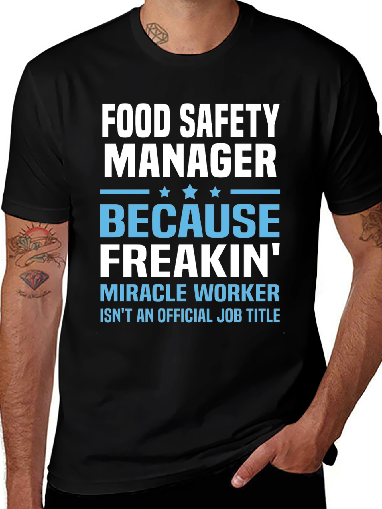 Food Safety Manager Miracle Worker T-Shirt